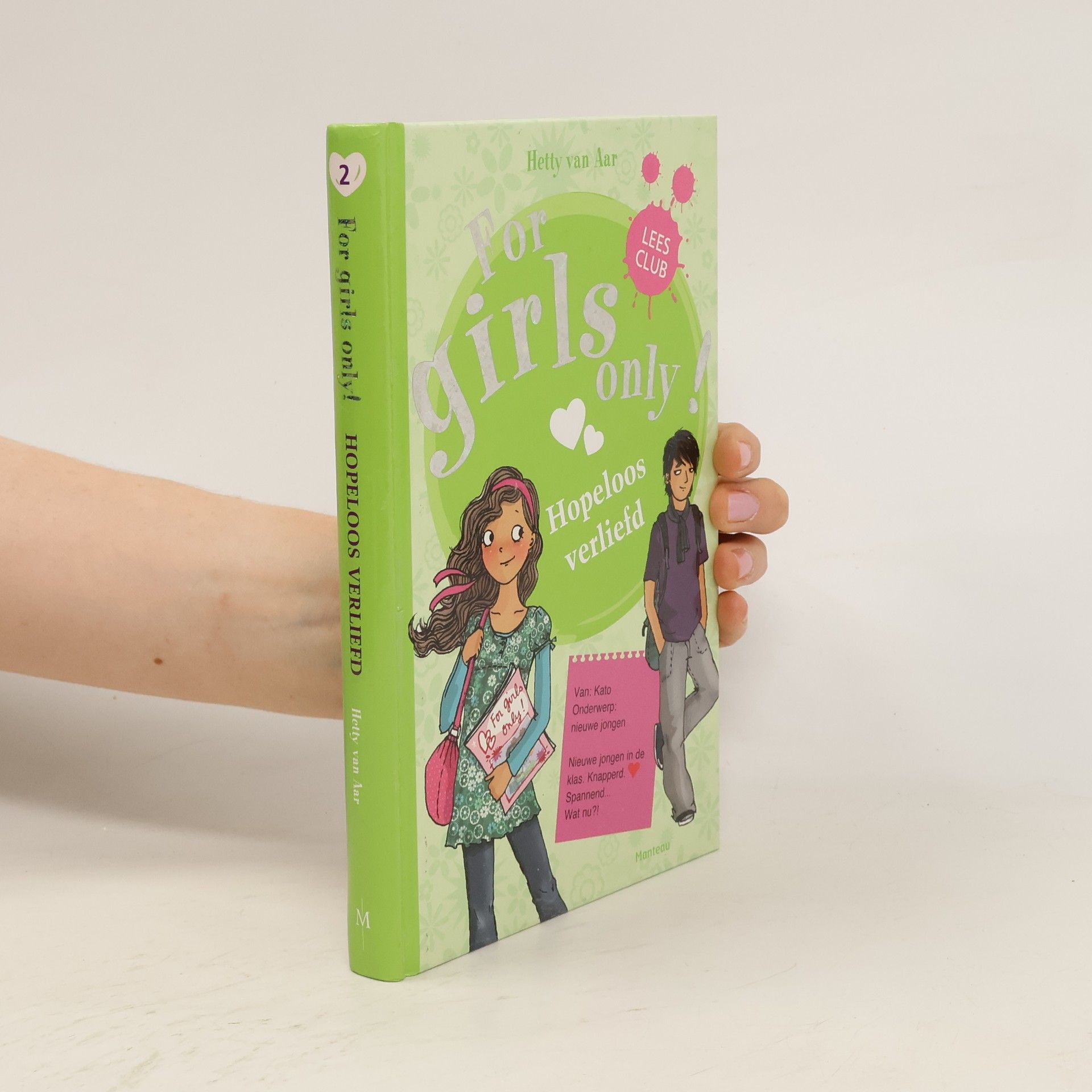 Hetty van Aar For Girls only 2. Hopeloos verliefd