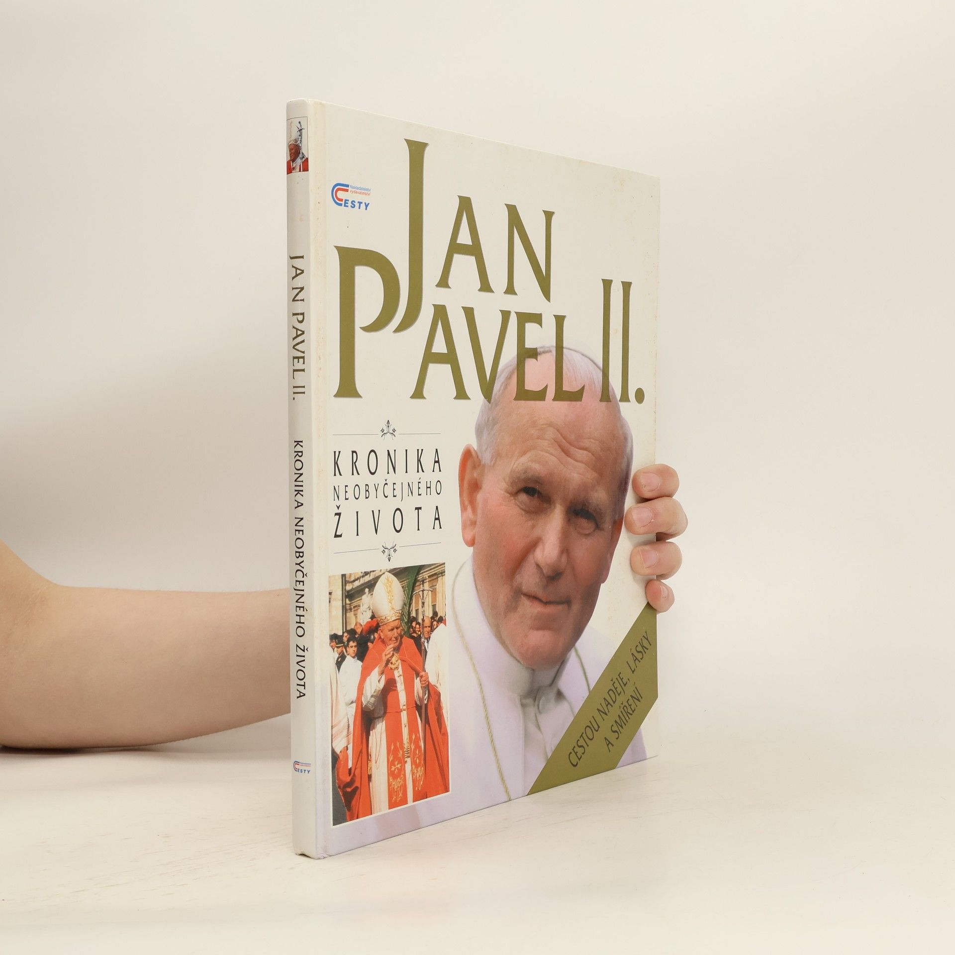 Collective Jan Pavel II. Kronika neobyčejného života