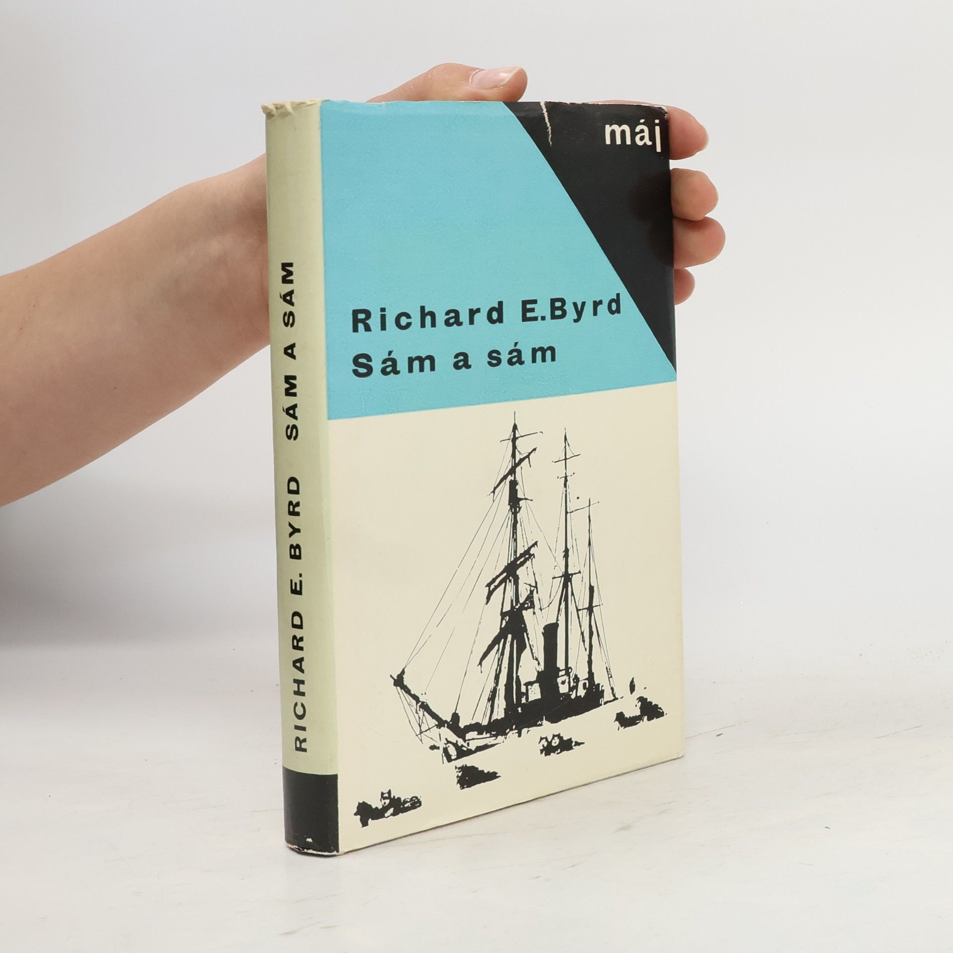 Richard Evelyn Byrd Sám a sám
