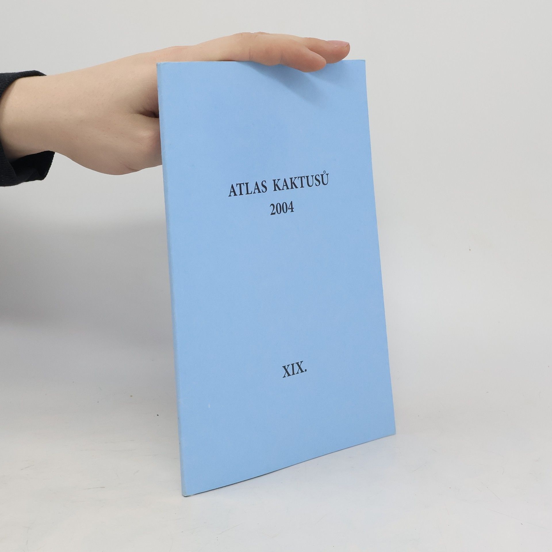 Pavel Pavlíček Atlas kaktusů 2004