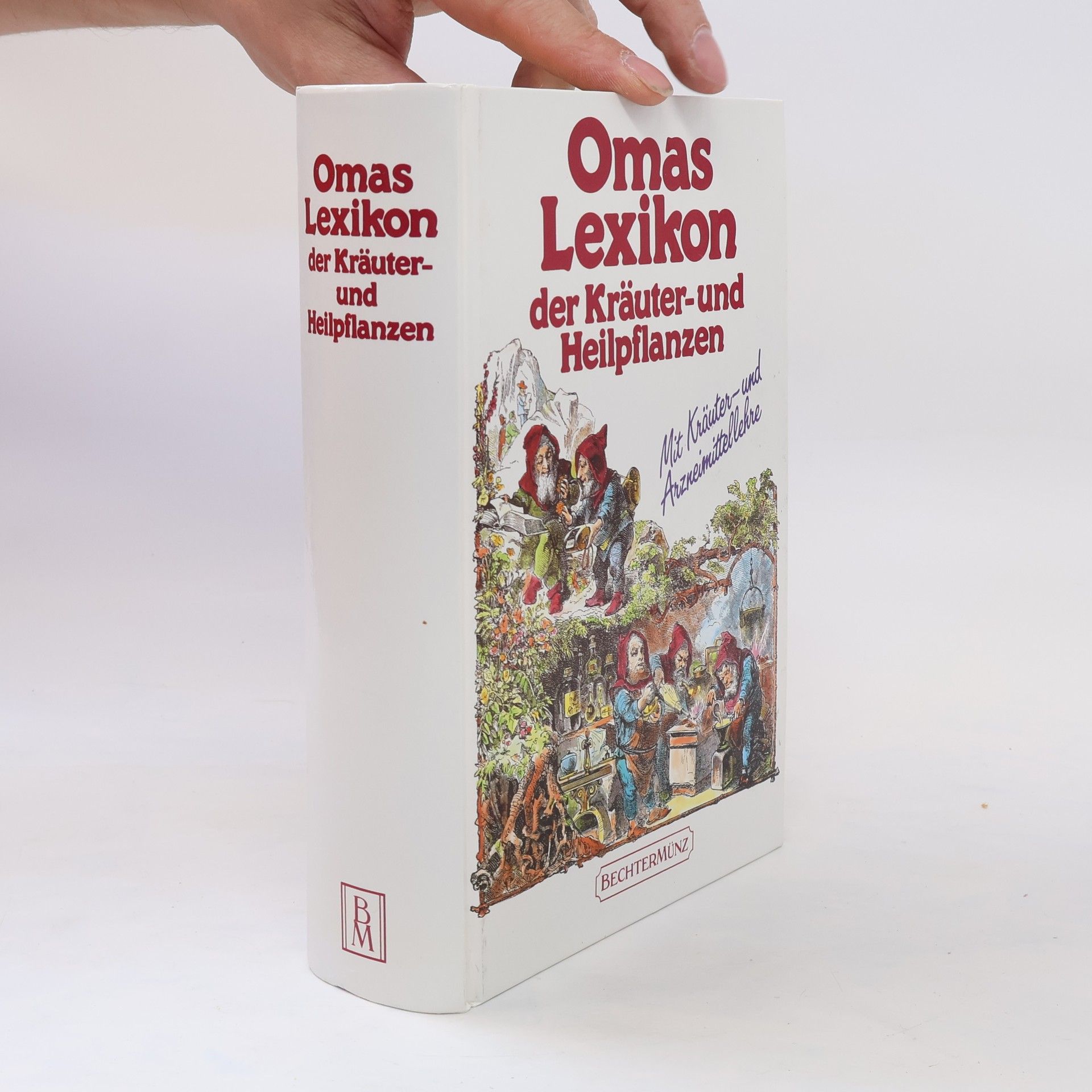 Ferdinand Siegmund Omas Lexikon der Kräuter- und Heilpflanzen