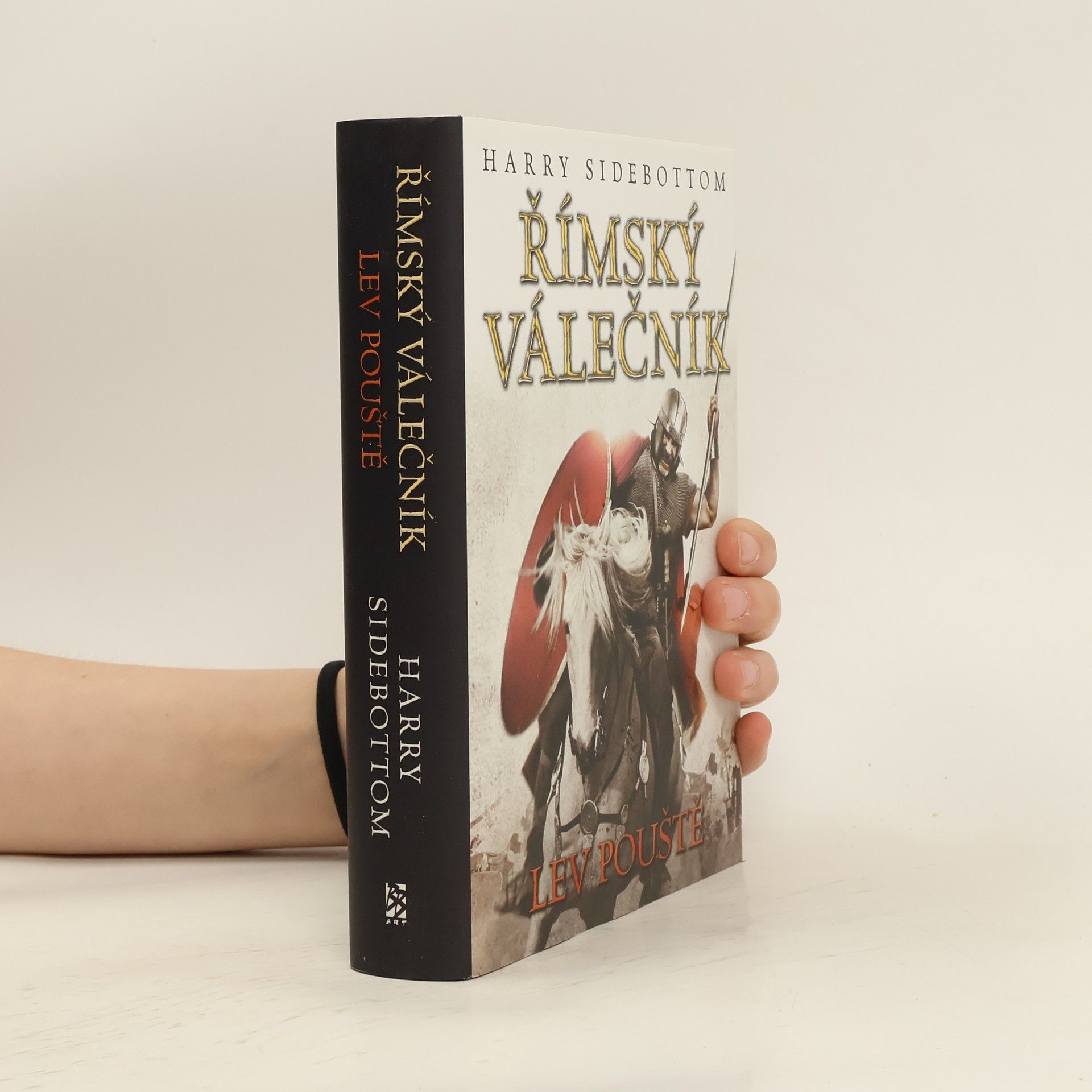 Harry Sidebottom Římský válečník. Lev pouště