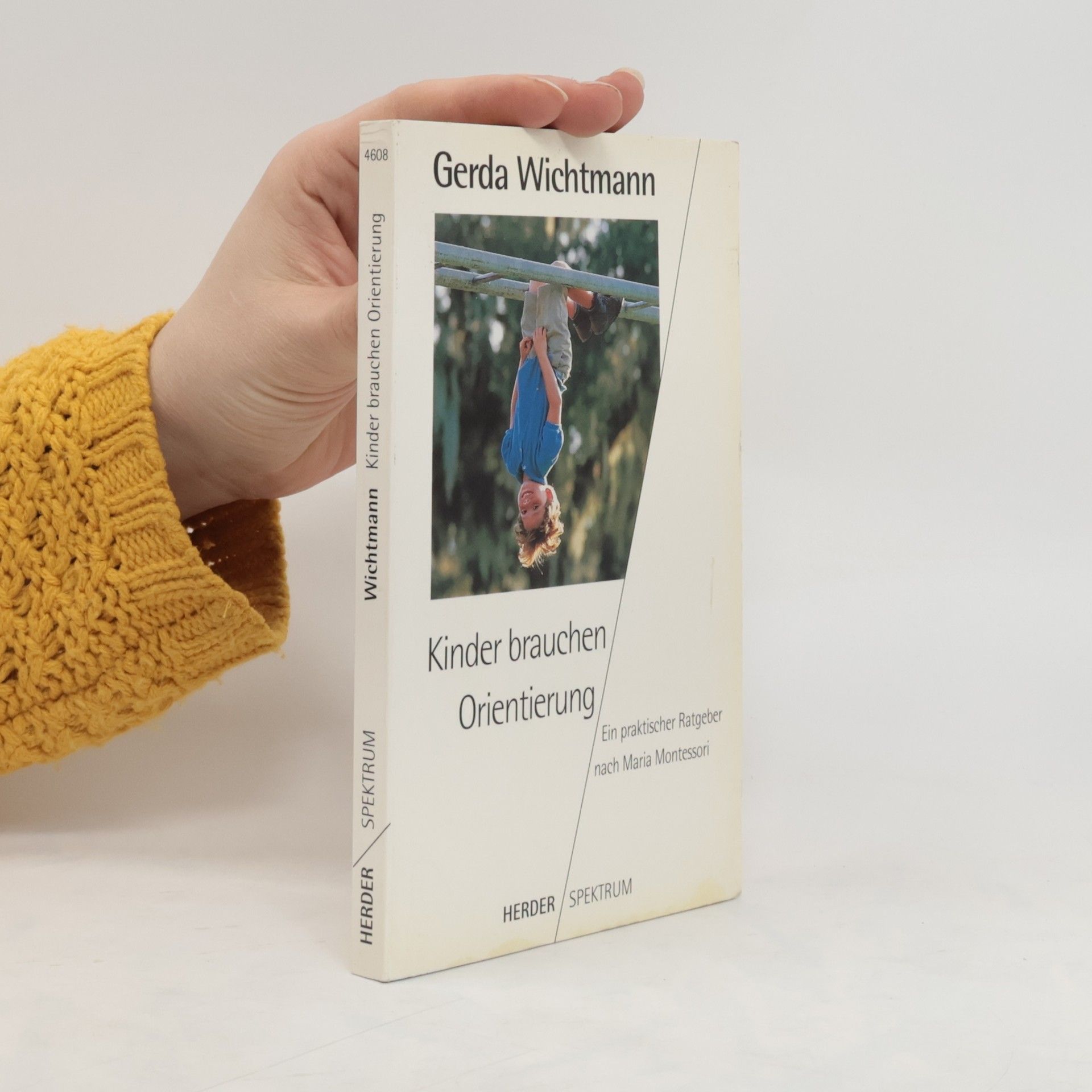 Gerda Wichtmann Kinder brauchen Orientierung