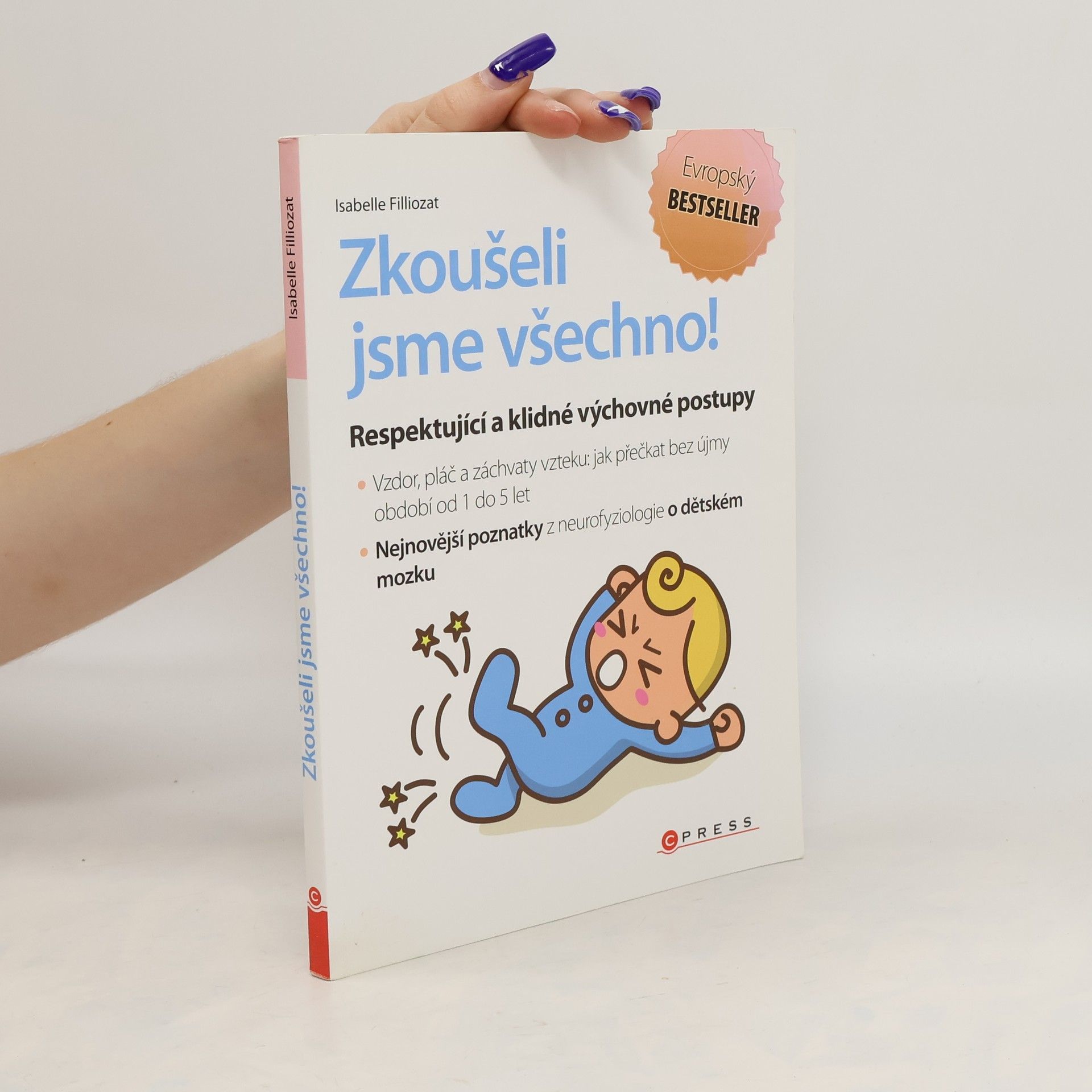 Isabelle Filliozat Zkoušeli jsme všechno!