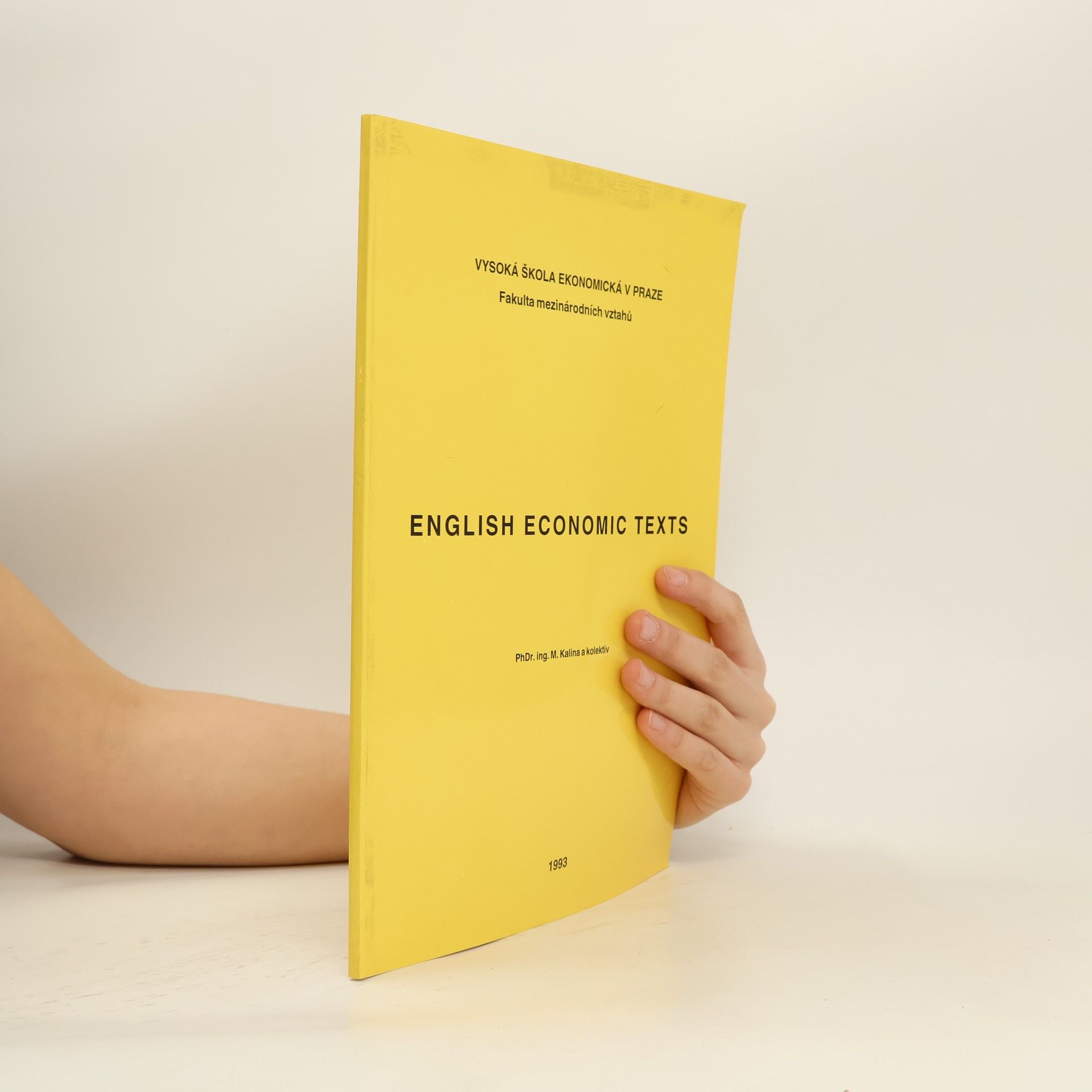 Miroslav Kalina English economic texts: Určeno pro stud. všech fakult [VŠE]