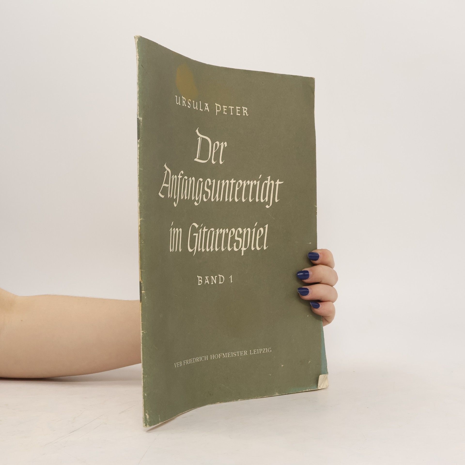 Ursula Peter-Heinrich Der Anfangsunterricht im Gitarrespiel. Band 1