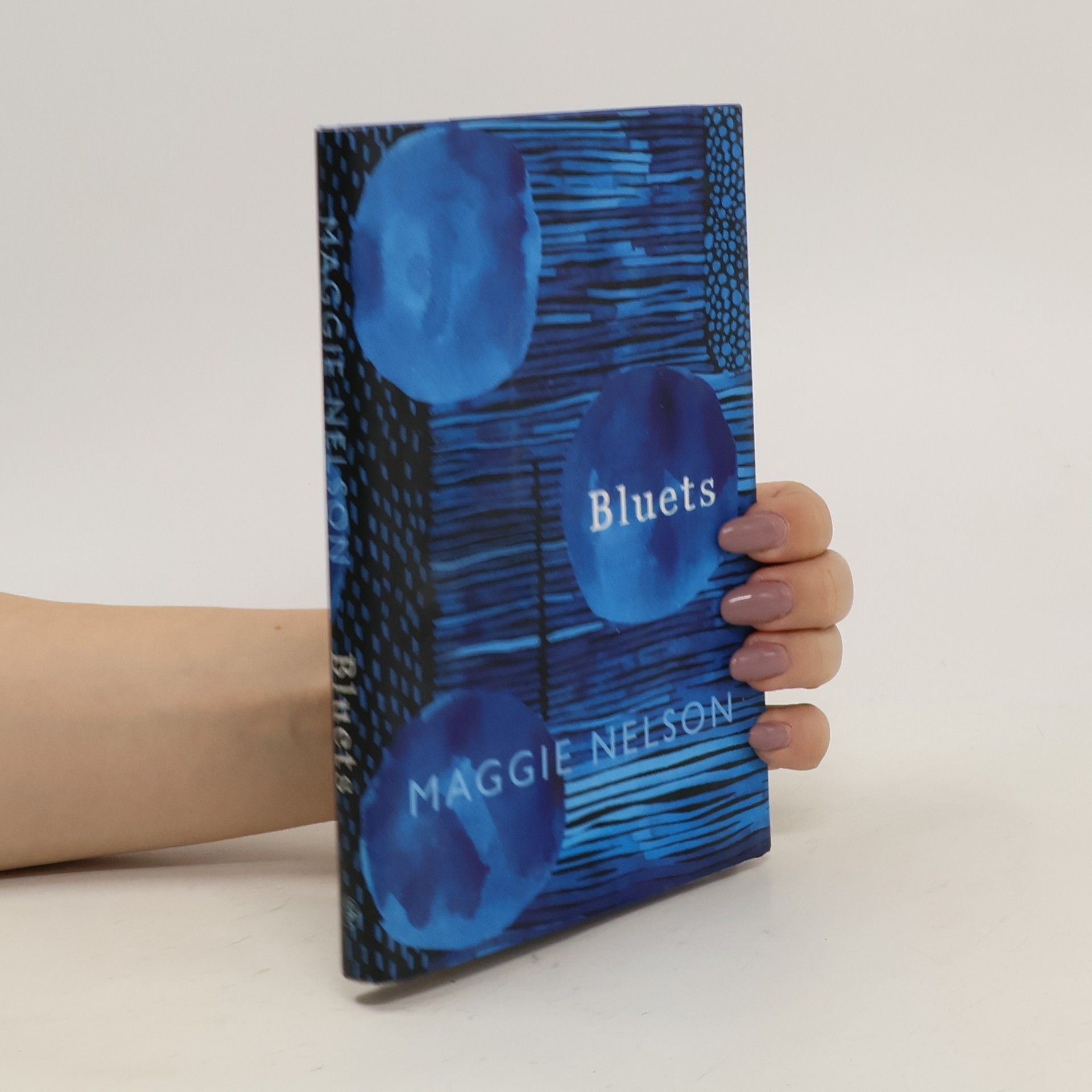 Maggie Nelson Bluets