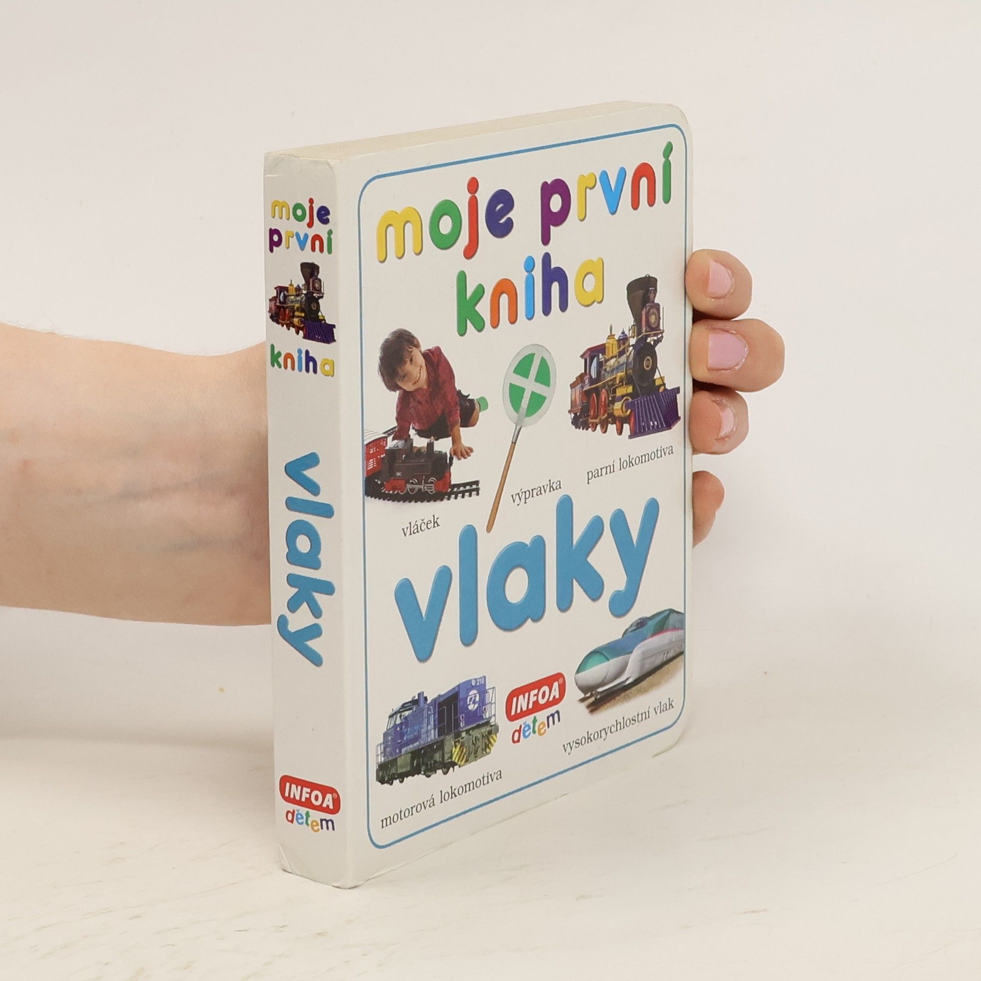 kolektiv Mojje první kniha. Vlaky