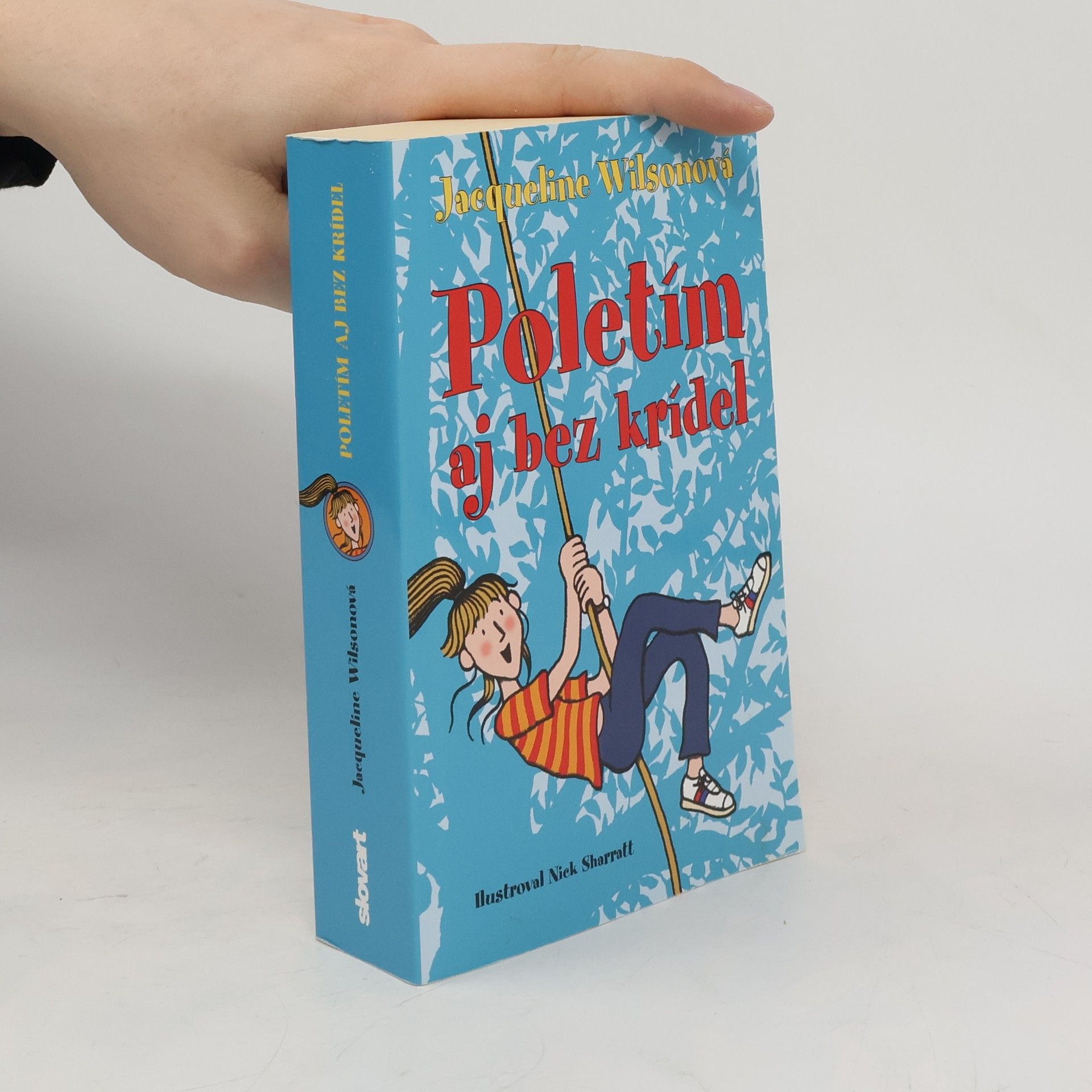 Jacqueline Wilson Poletím aj bez krídel