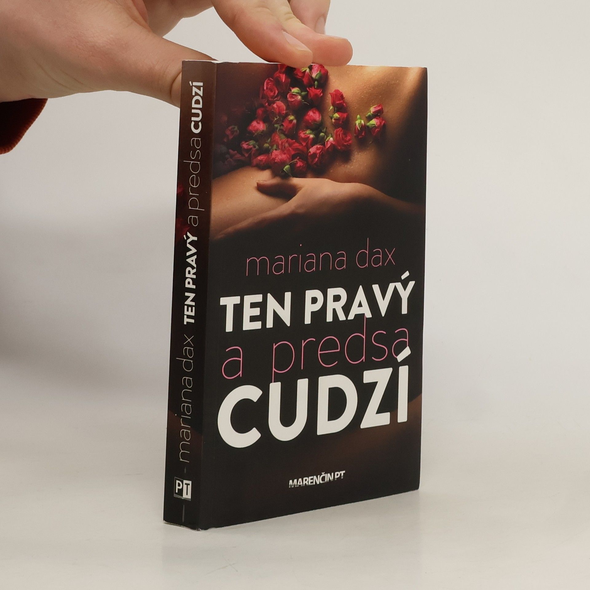 Mariana Dax Ten pravý a predsa cudzí