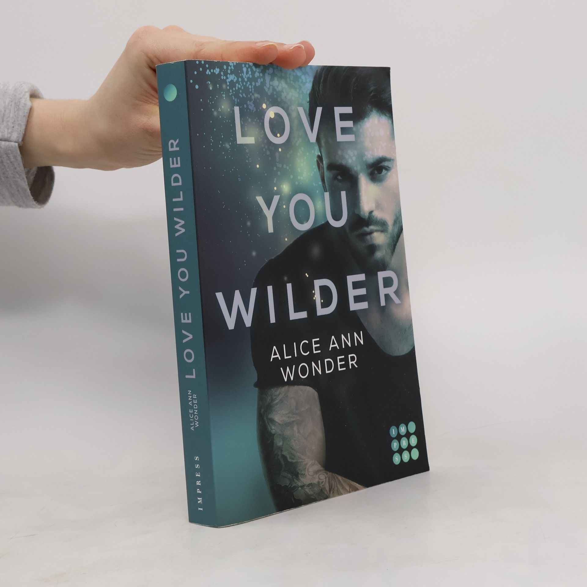 Alice Ann Wonder Love You Wilder (Tough-Boys-Reihe 2)