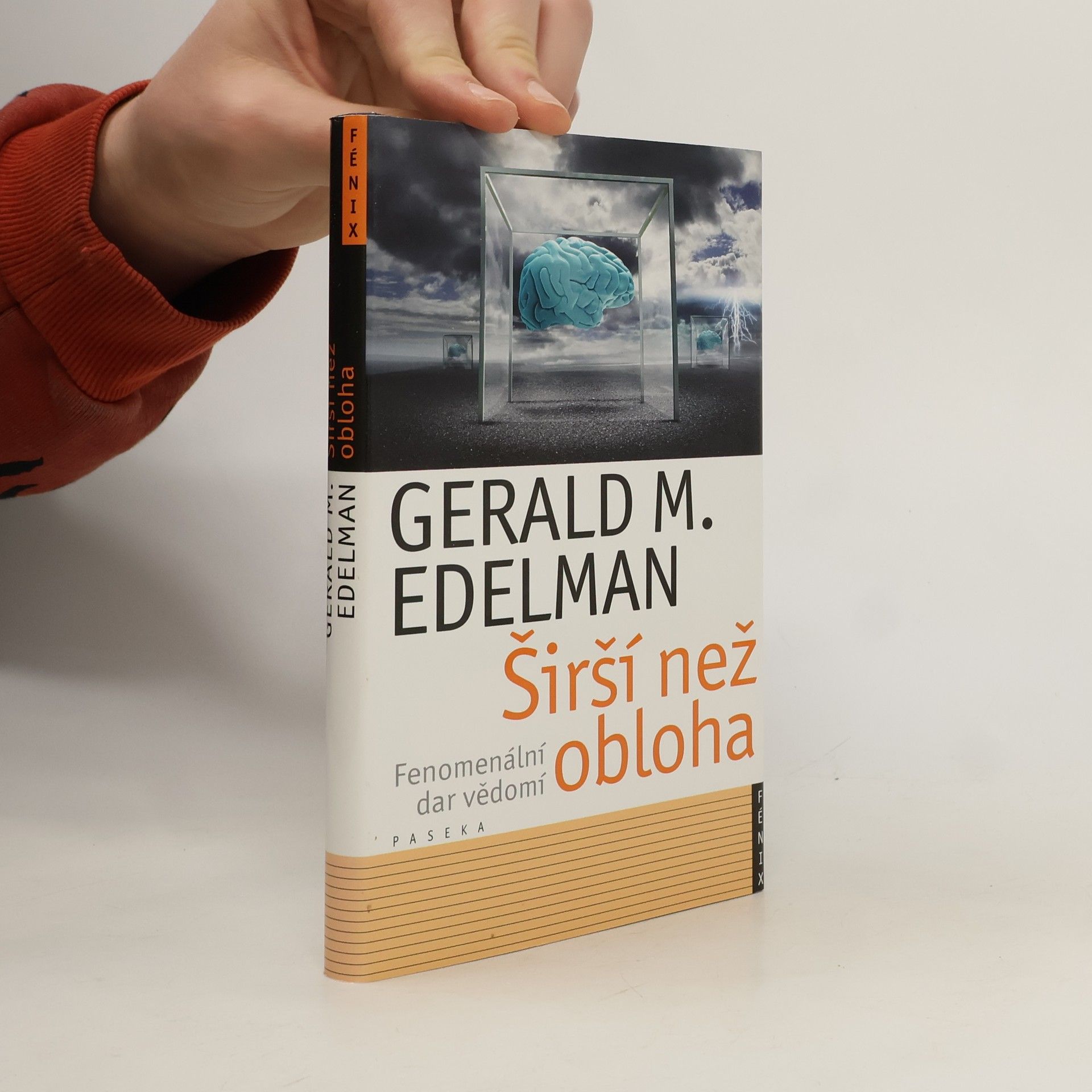Gerald M. Edelman Širší než obloha. Fenomenální dar vědomí