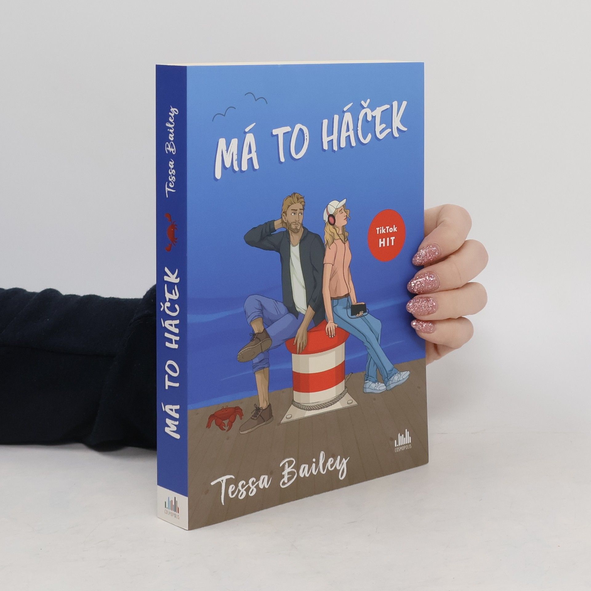 Tessa Bailey Má to háček