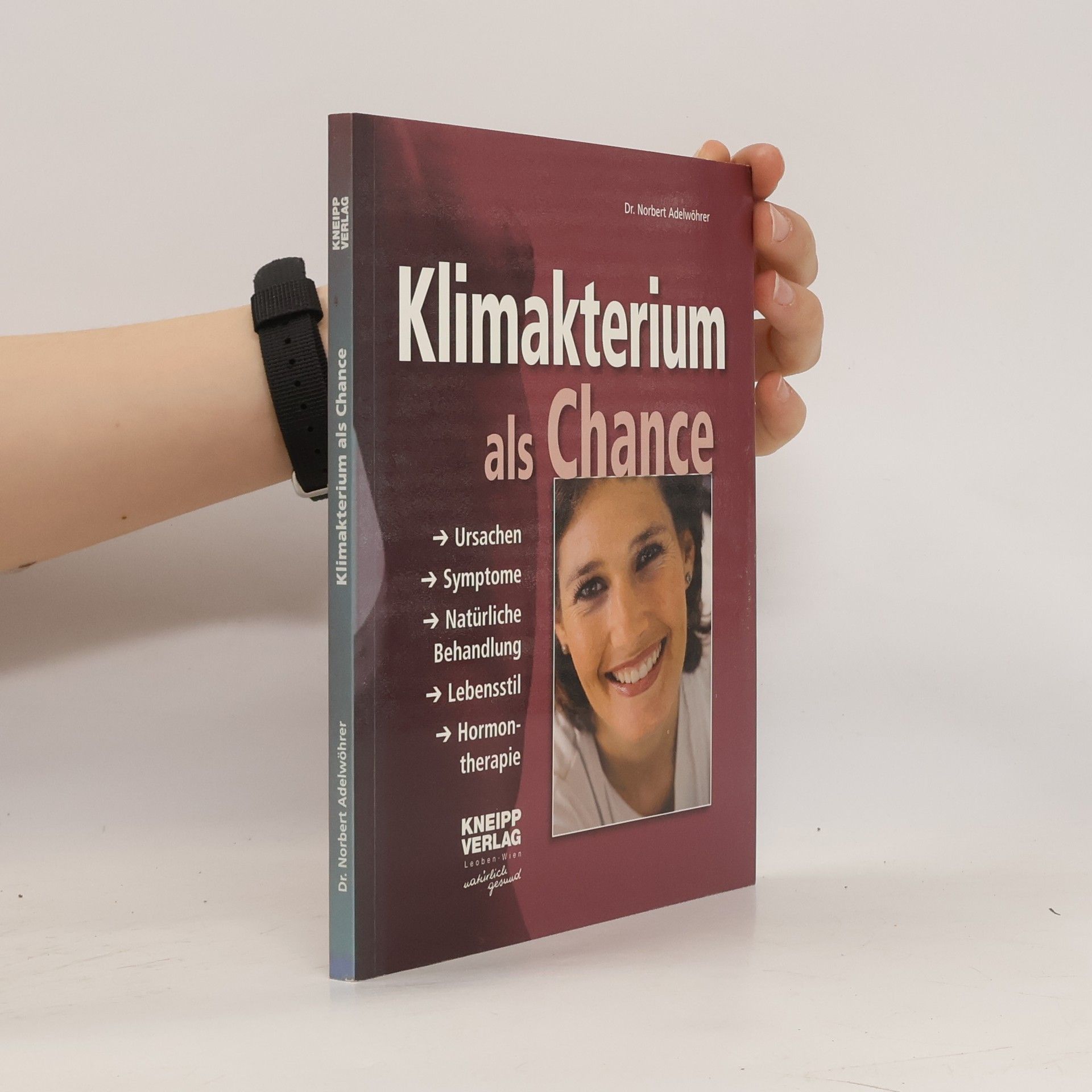 Norbert Adelwöhrer Klimakterium als Chance
