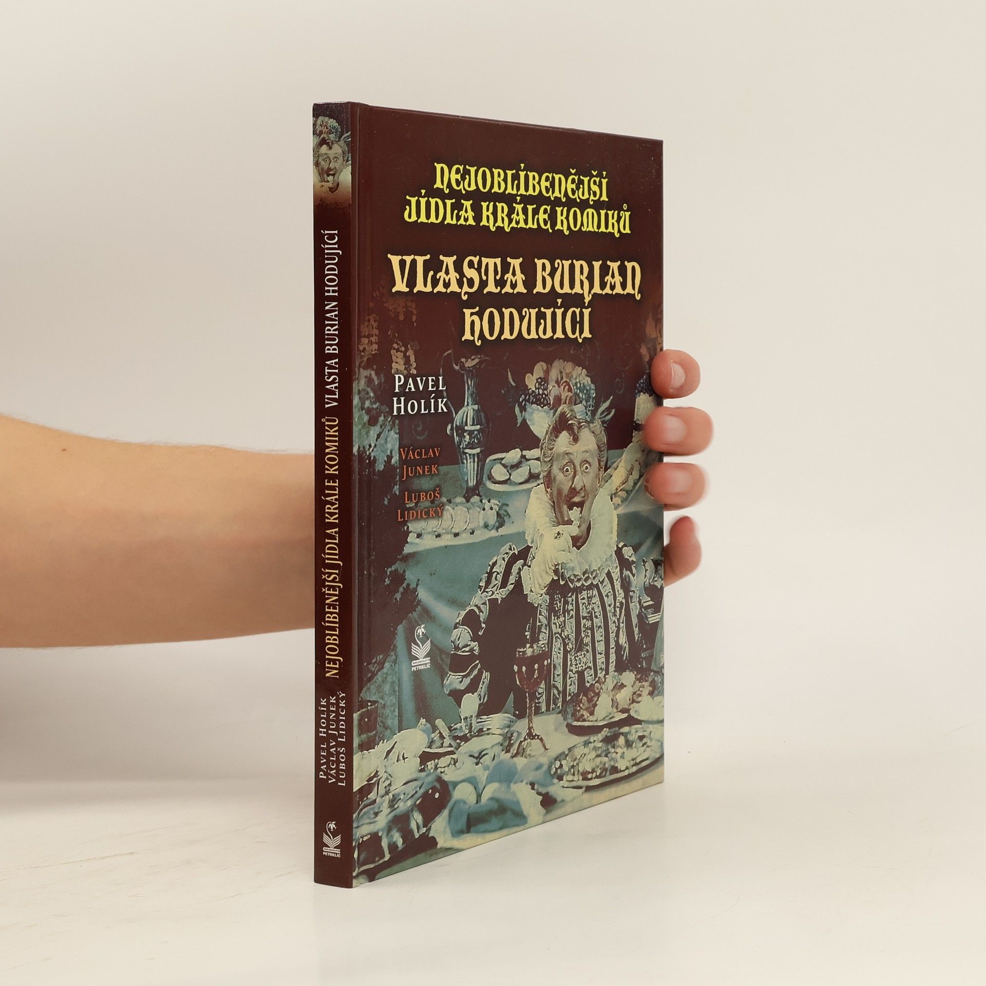 Pavel Holík Nejoblíbenější jídla krále komiků. Vlasta Burian hodující