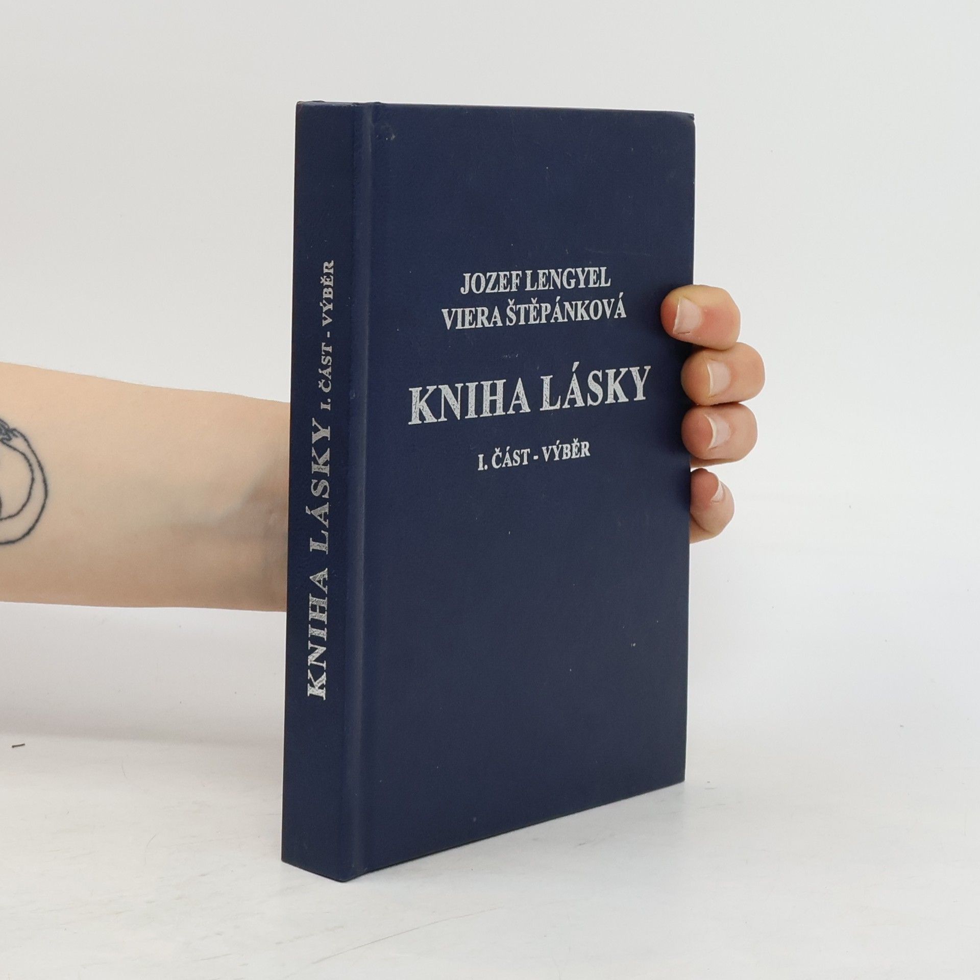 Jozef Lengyel Kniha lásky. Část 1, Výběr
