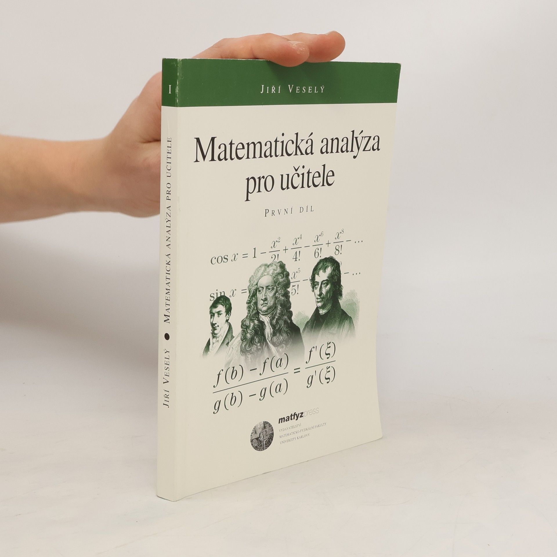 Jiří Veselý Matematická analýza pro učitele 1