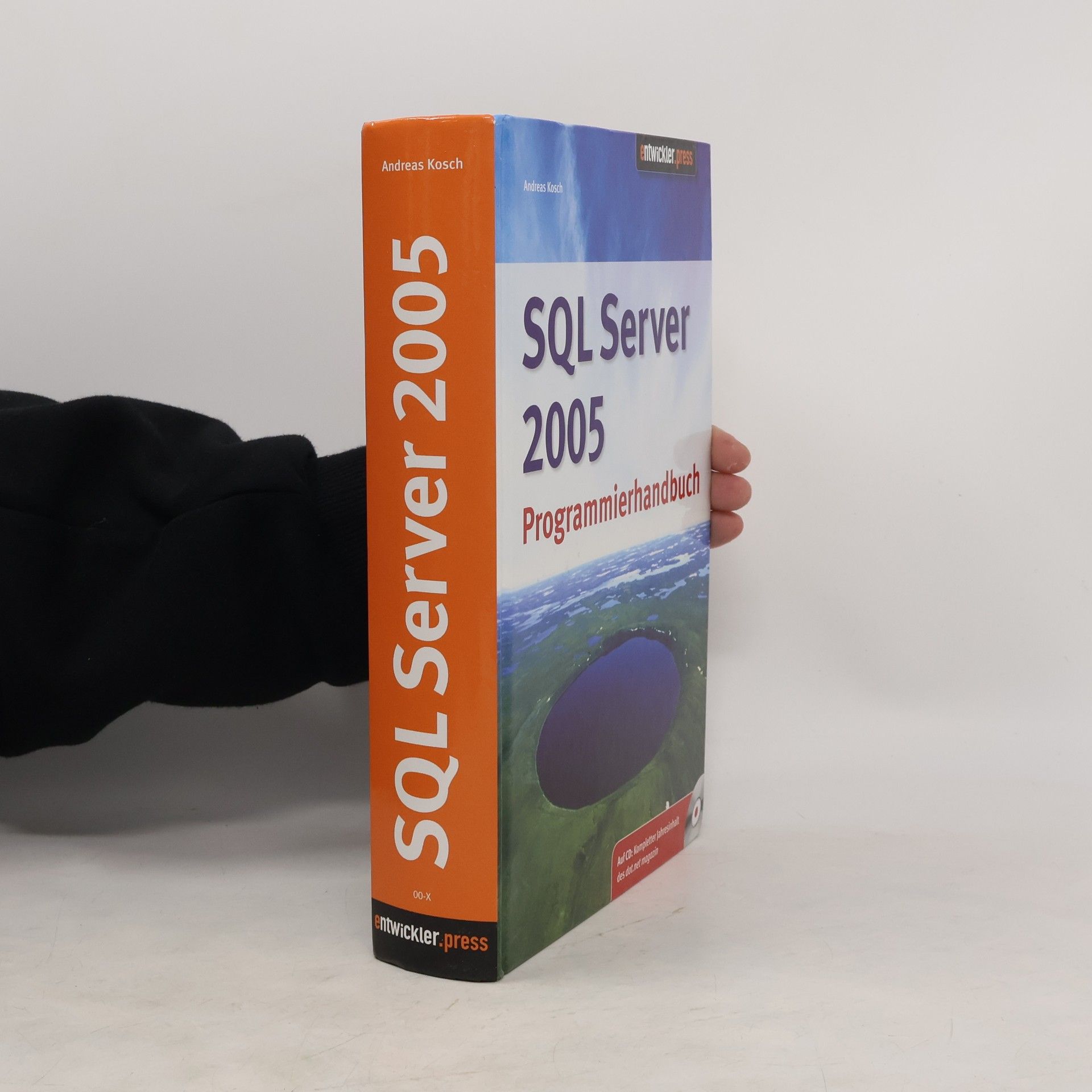 Andreas Kosch SQL-Server-2005-Programmierhandbuch