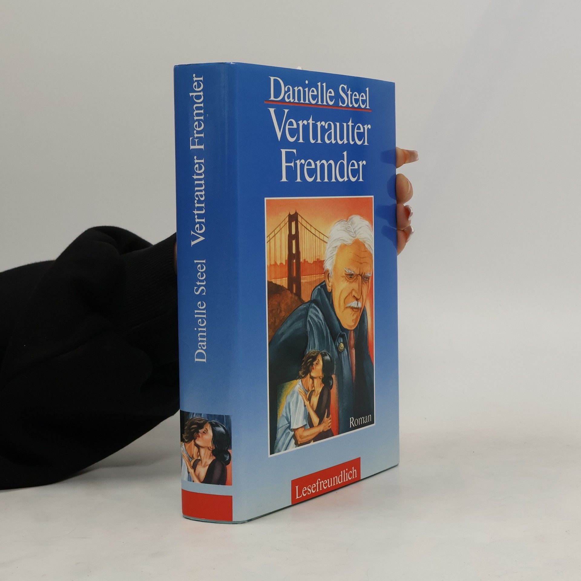 Danielle Steel Vertrauter Fremder