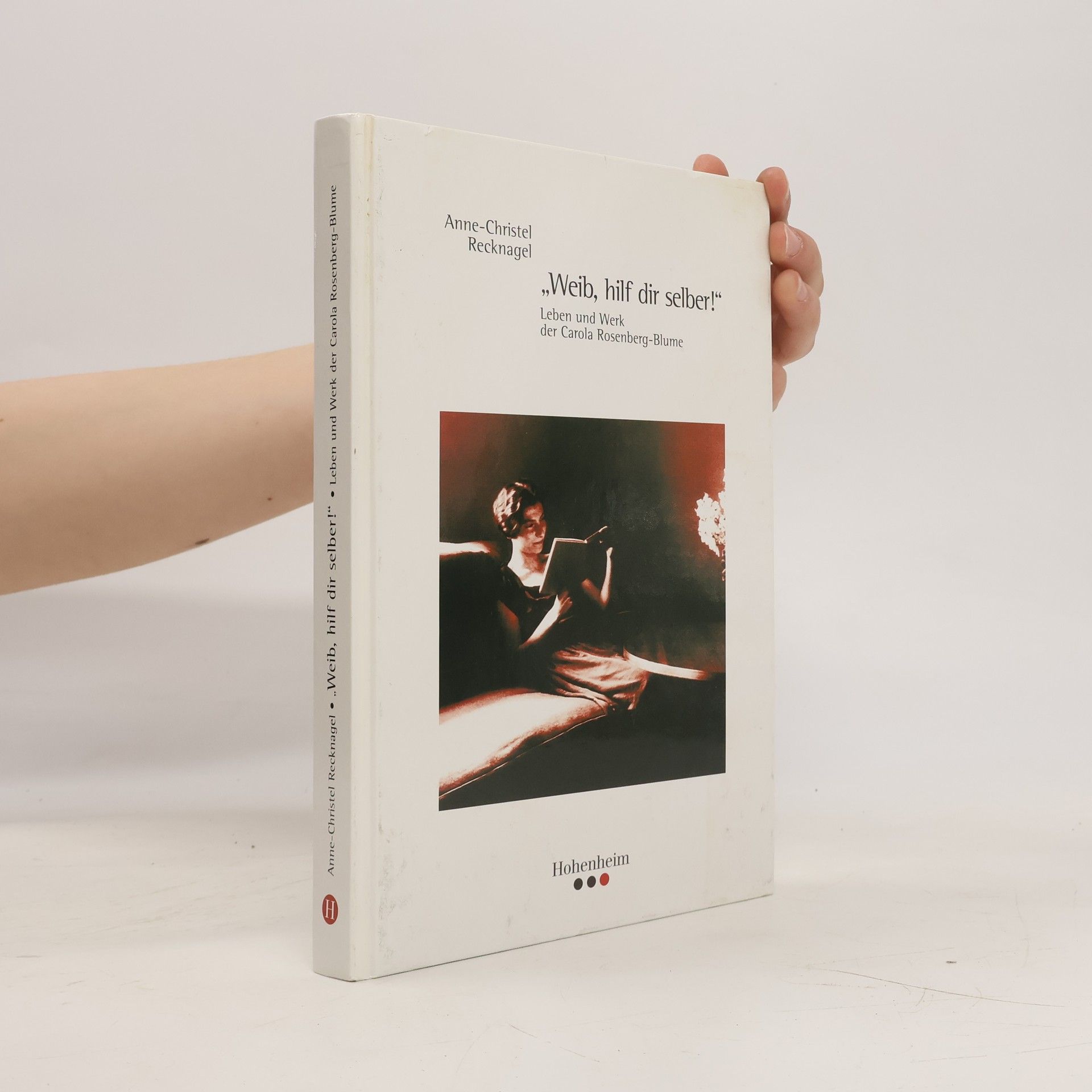 "Weib, hilf dir selber!"