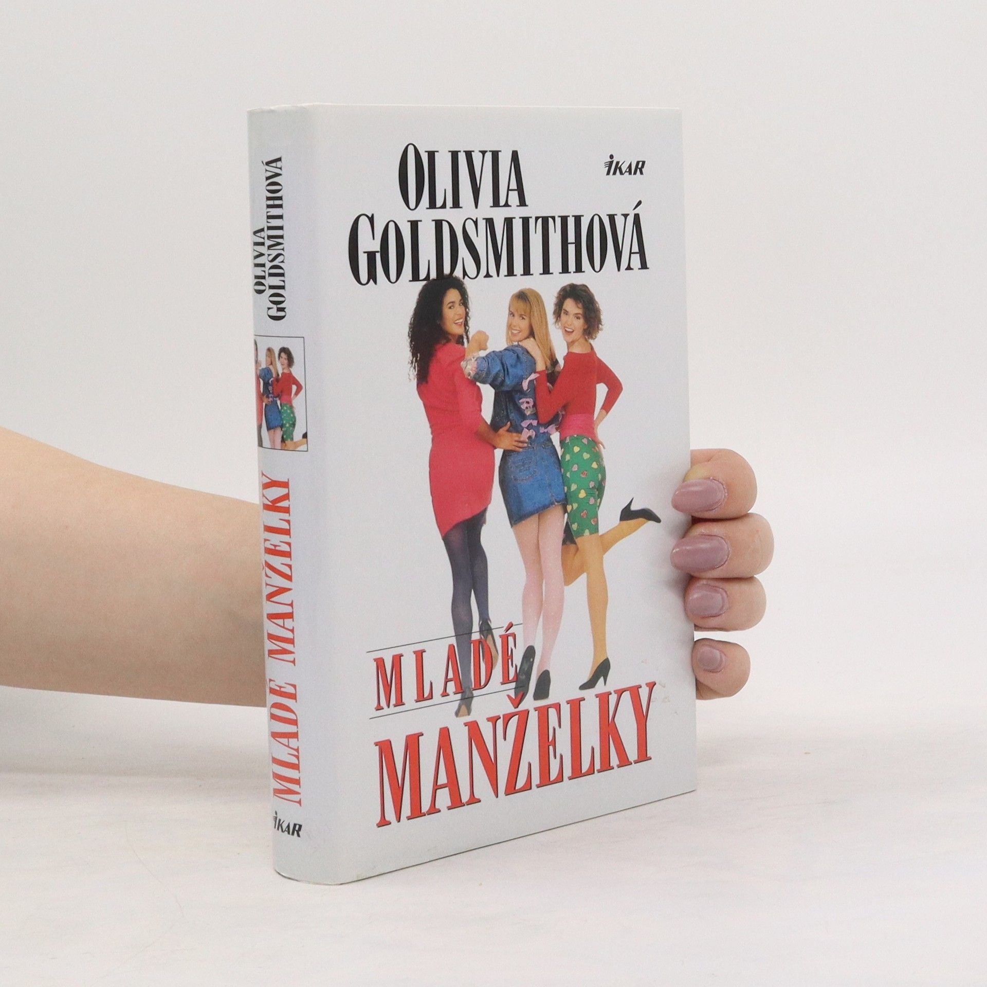 Olivia Goldsmith Mladé manželky