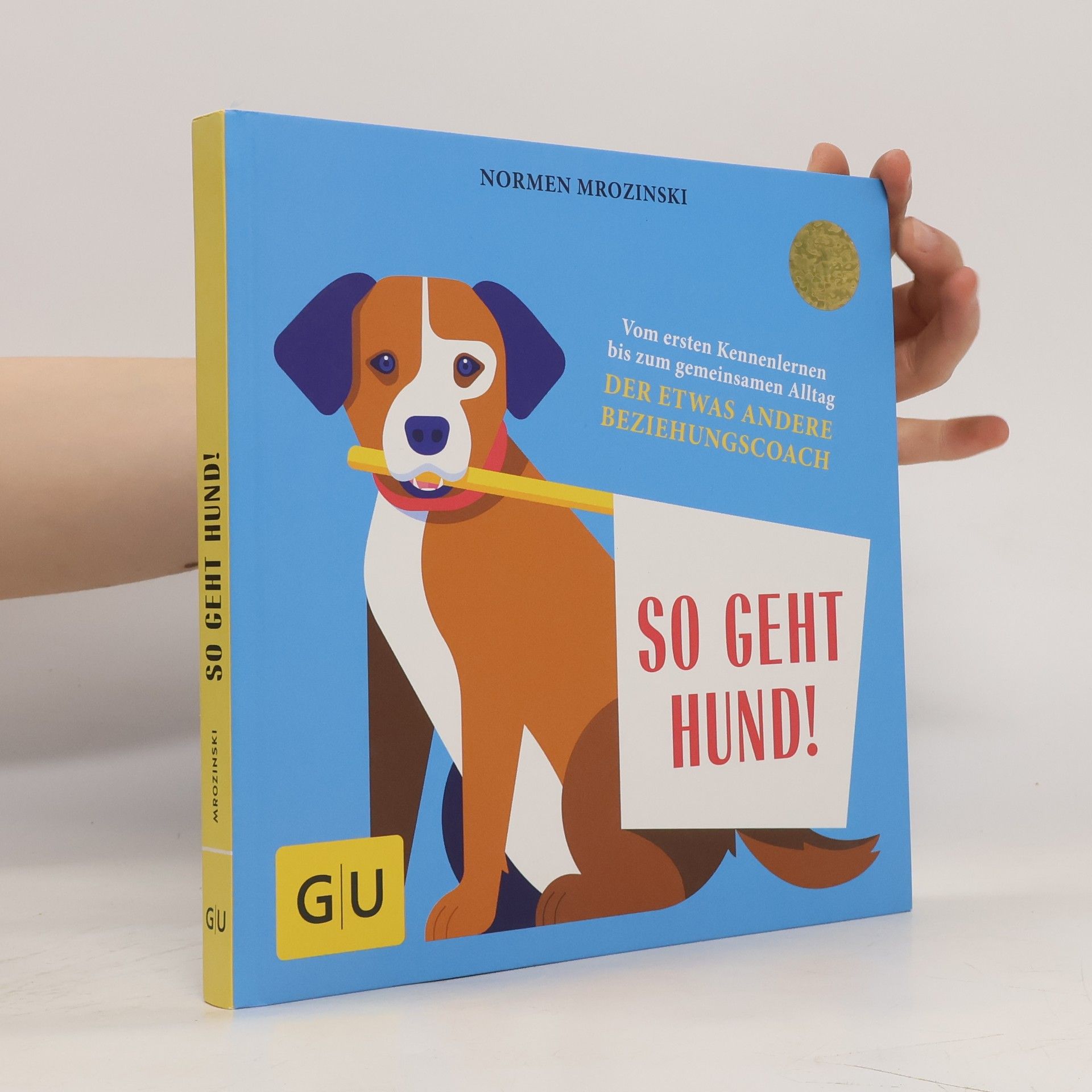 Normen Mrozinski So geht Hund!