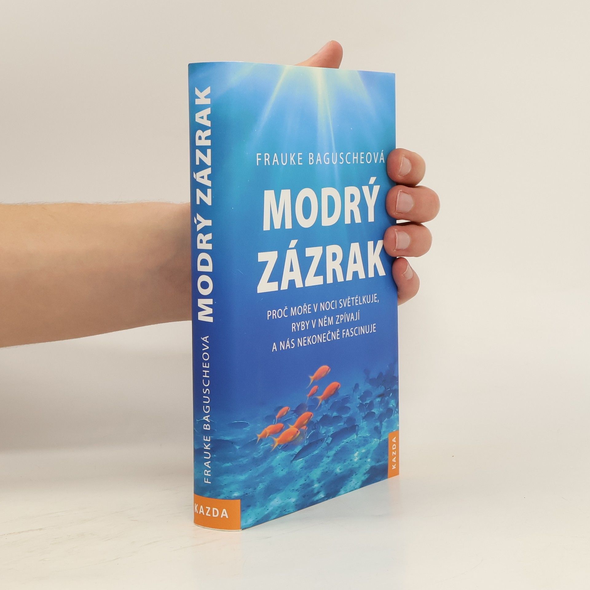 Frauke Bagusche Modrý zázrak