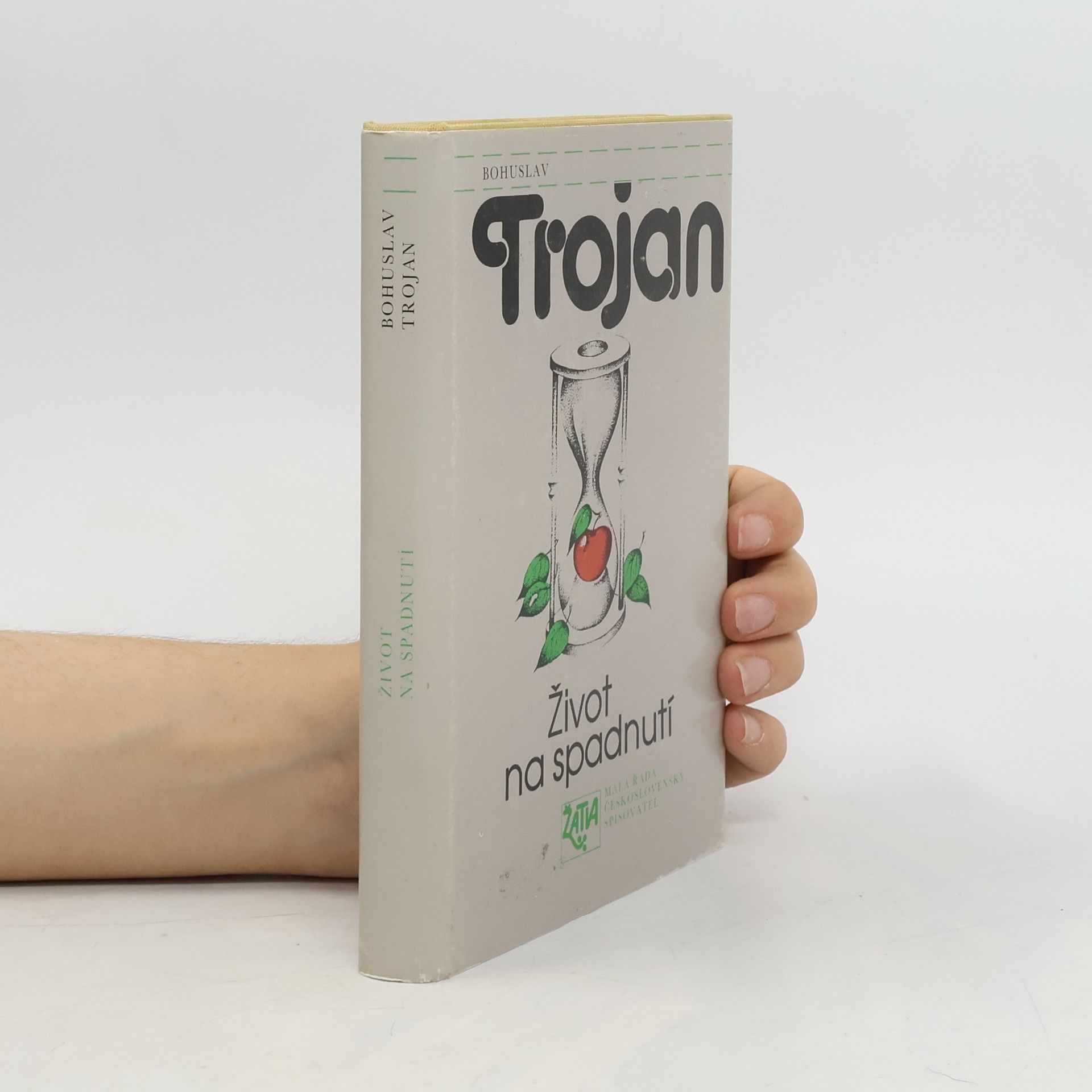 Bohuslav Trojan Život na spadnutí