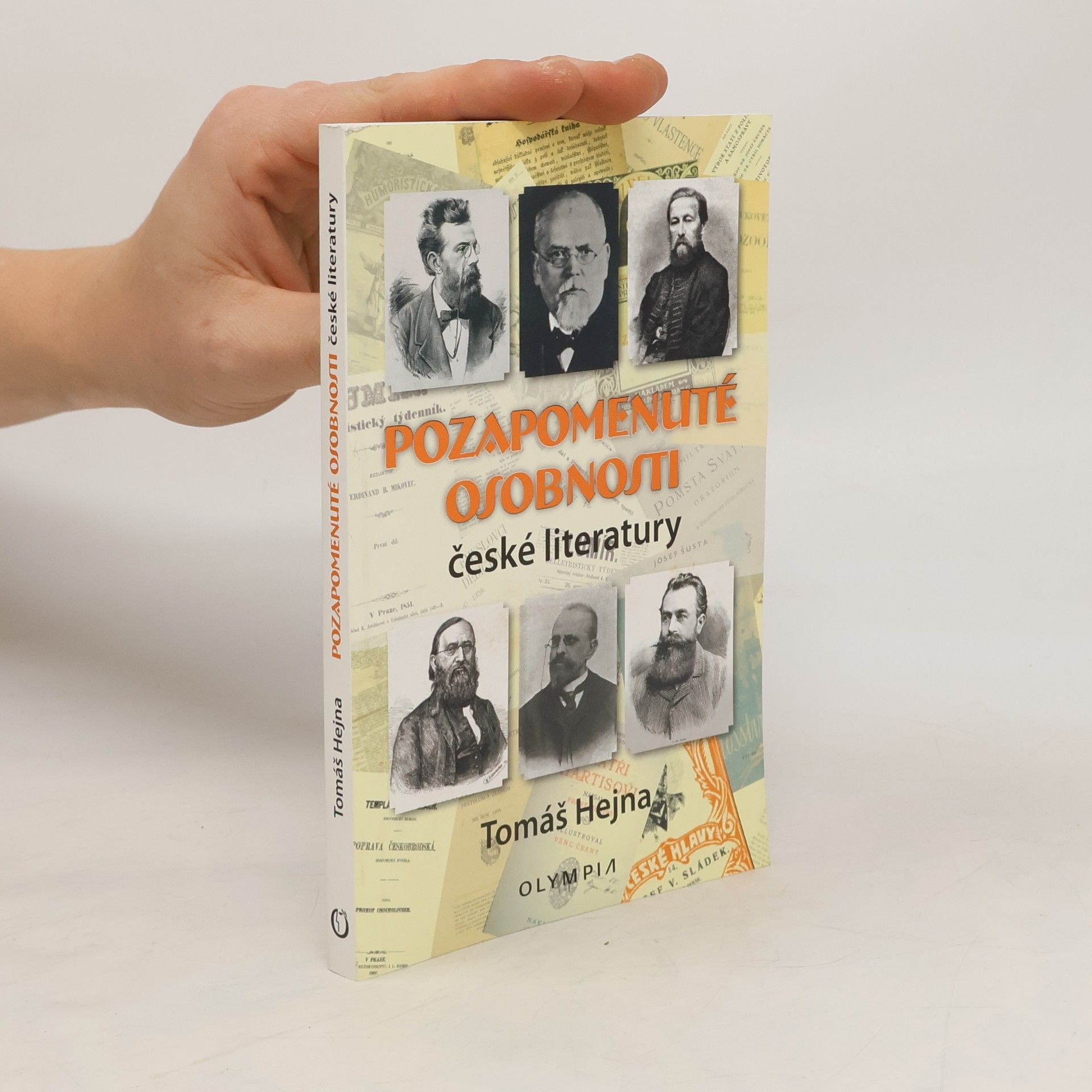 Tomáš Hejna Pozapomenuté osobnosti české literatury