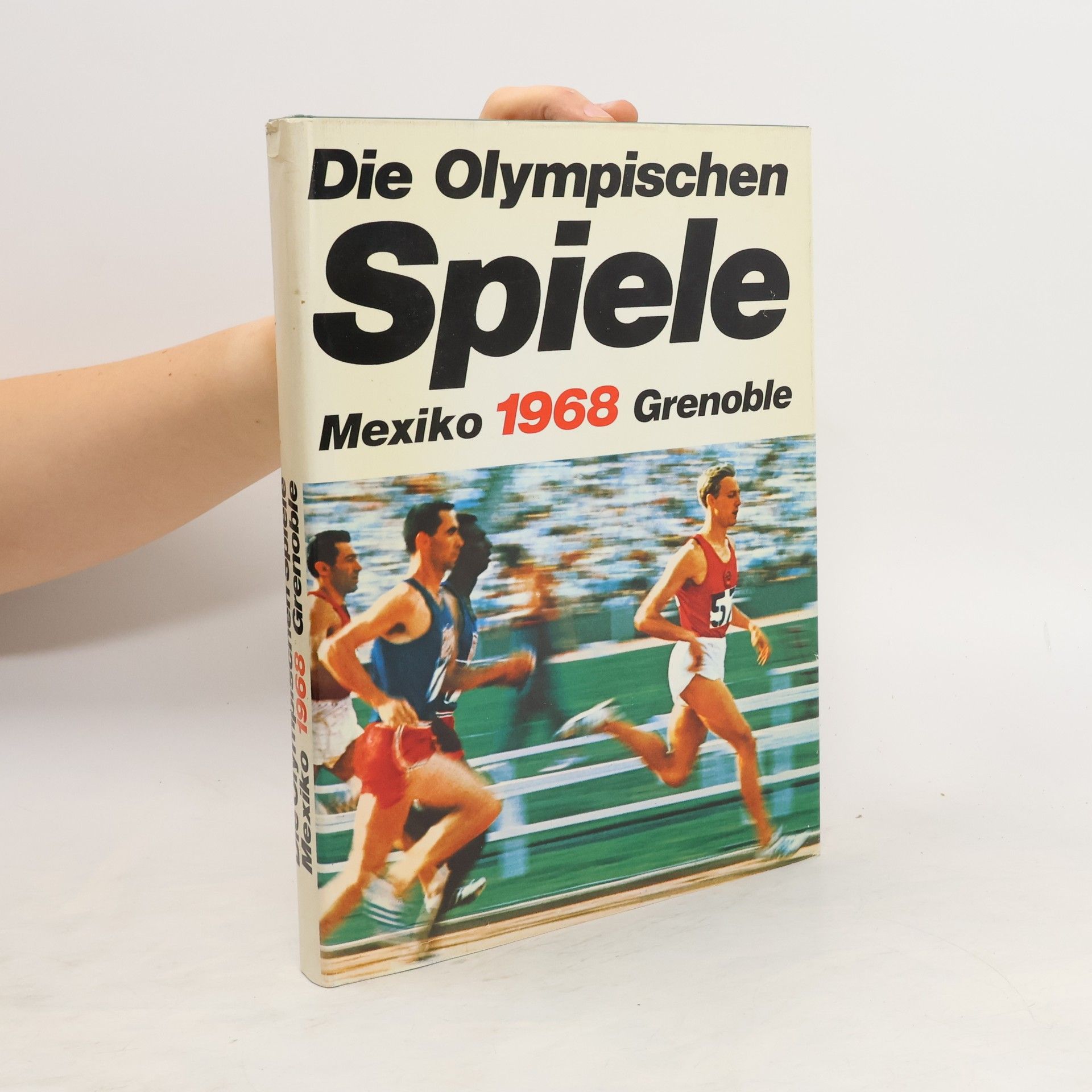 Collectif d'auteurs Die Olympsichen Spiele. 1968