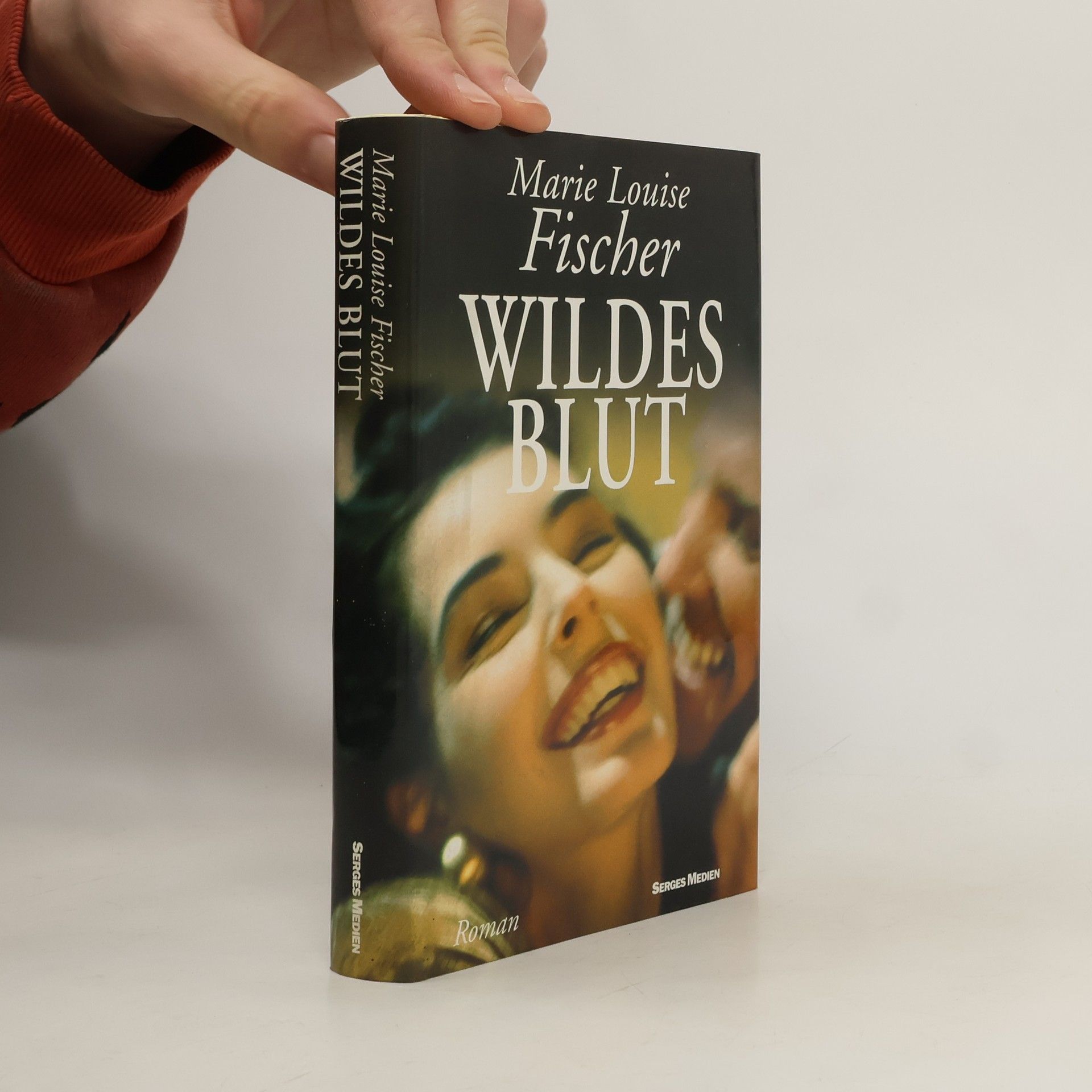 Marie Louise Fischer Wildes Blut