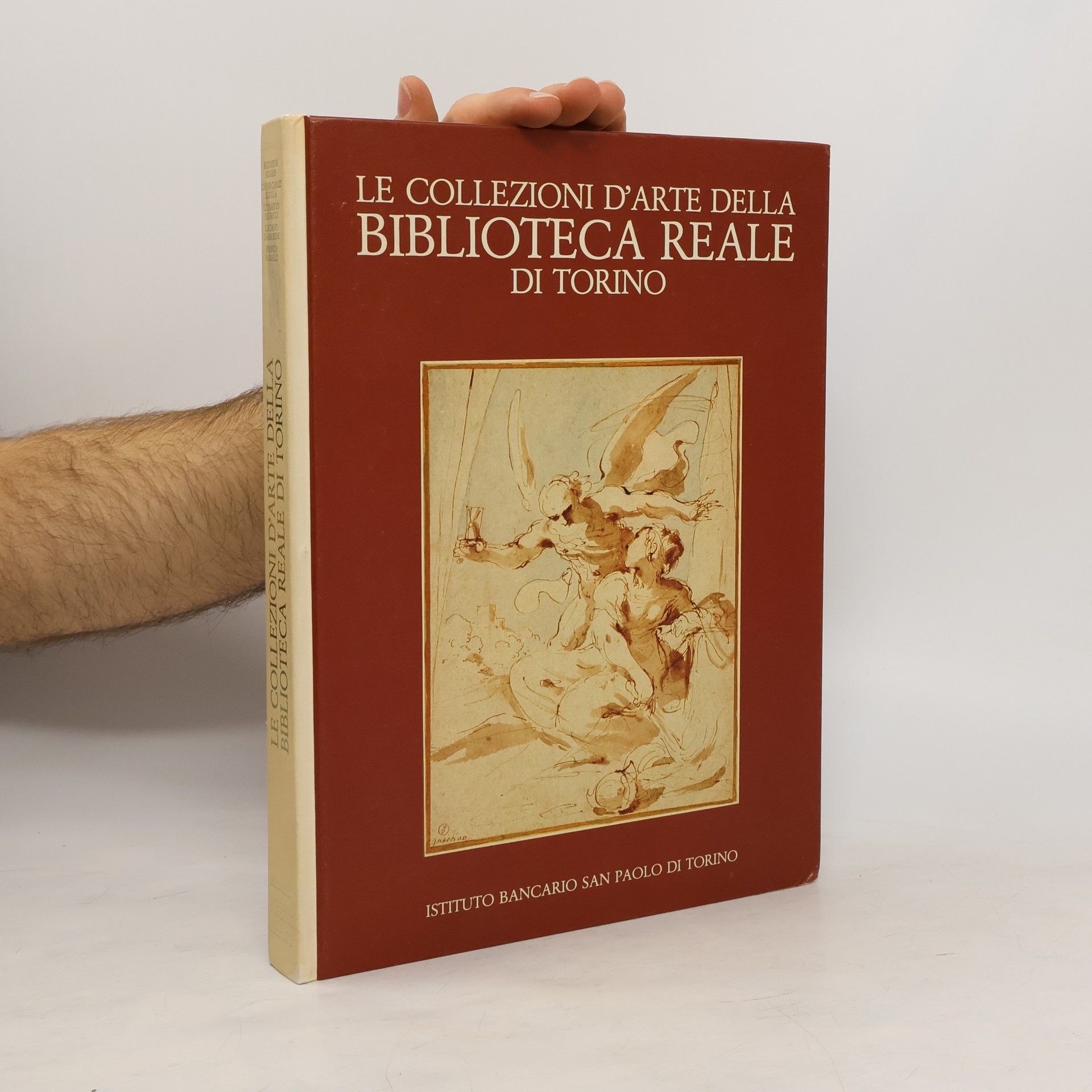 Gianni Carlo Sciolla Le collezioni d'arte della Biblioteca Reale di Torino