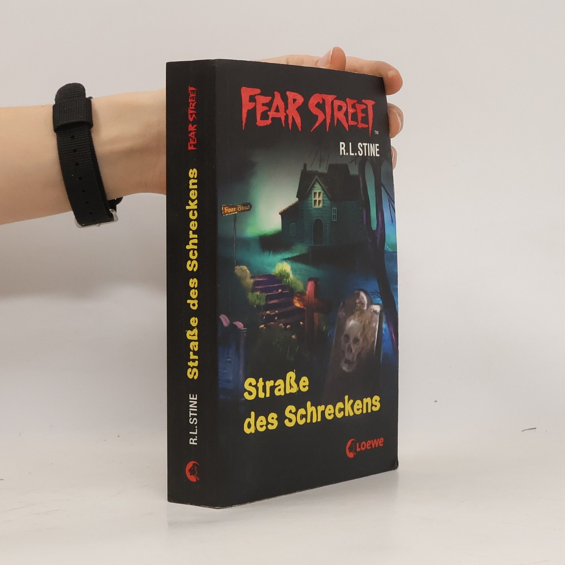 R. L. Stine Fear Street. Straße des Schreckens