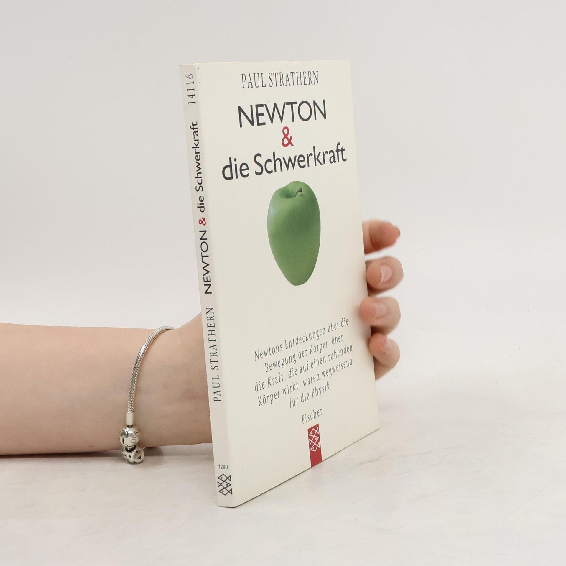 Paul Strathern Newton & die Schwerkraft