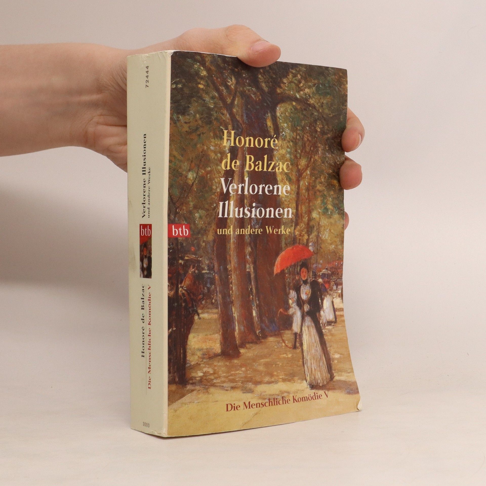Honoré de Balzac Die menschliche Komödie 5. Verlorene Illusionen