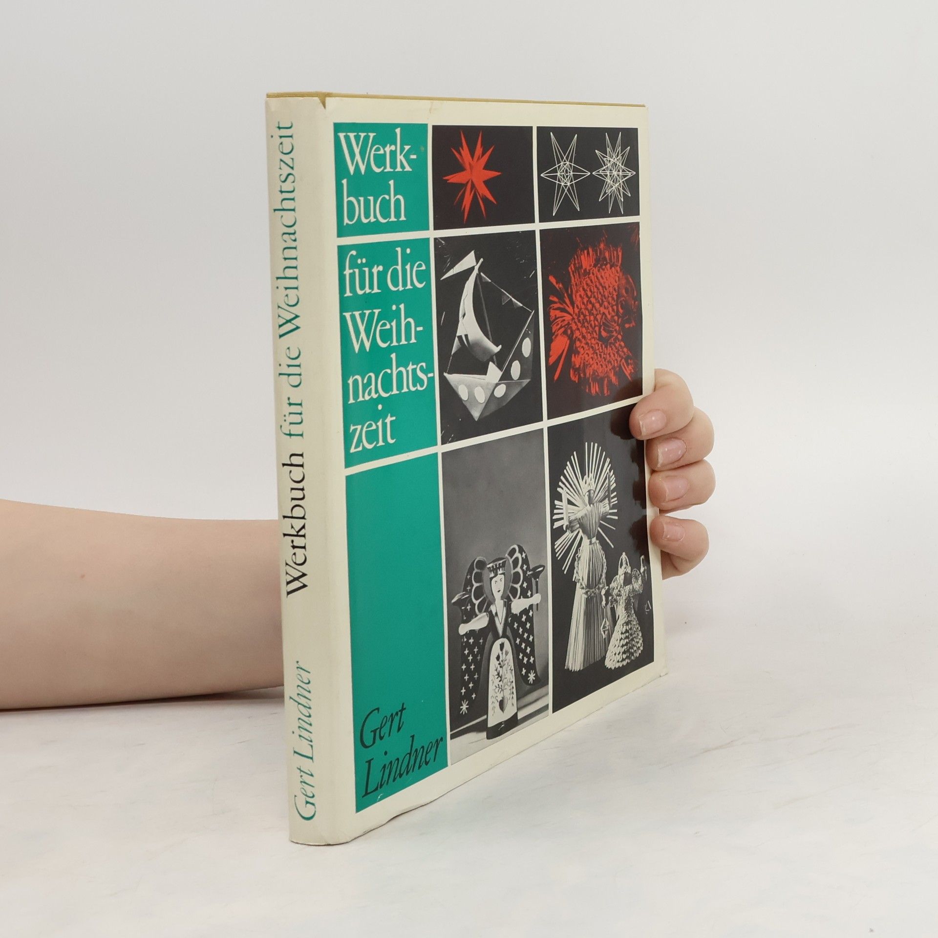 Gert Lindner Werkbuch für die Weihnachtszeit