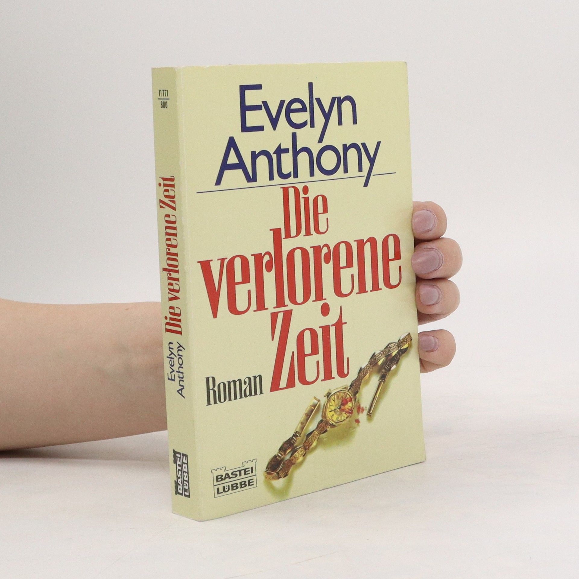 Evelyn Anthony Die verlorene Zeit