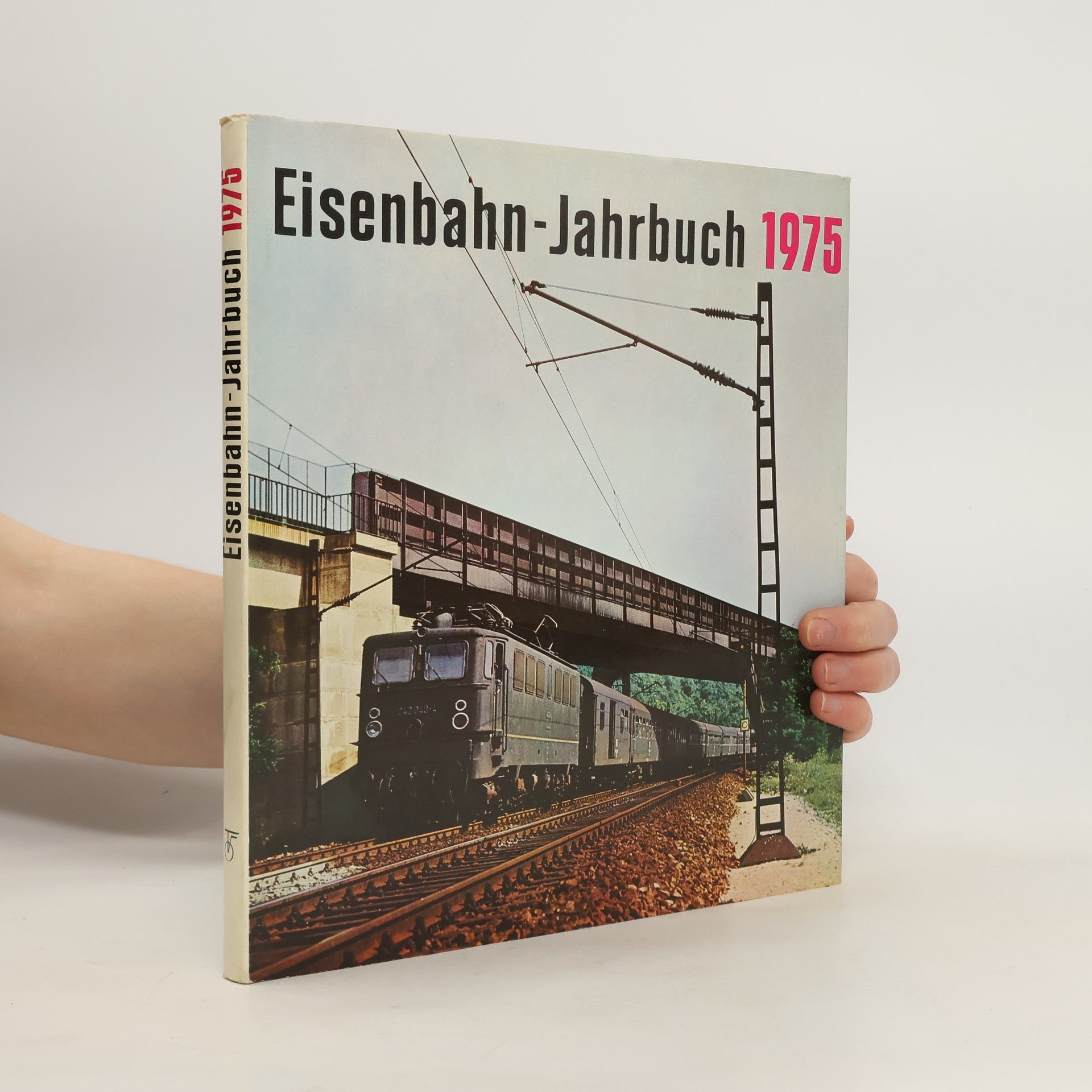 Collectif d'auteurs Eisenbahn-Jahrbuch 1975