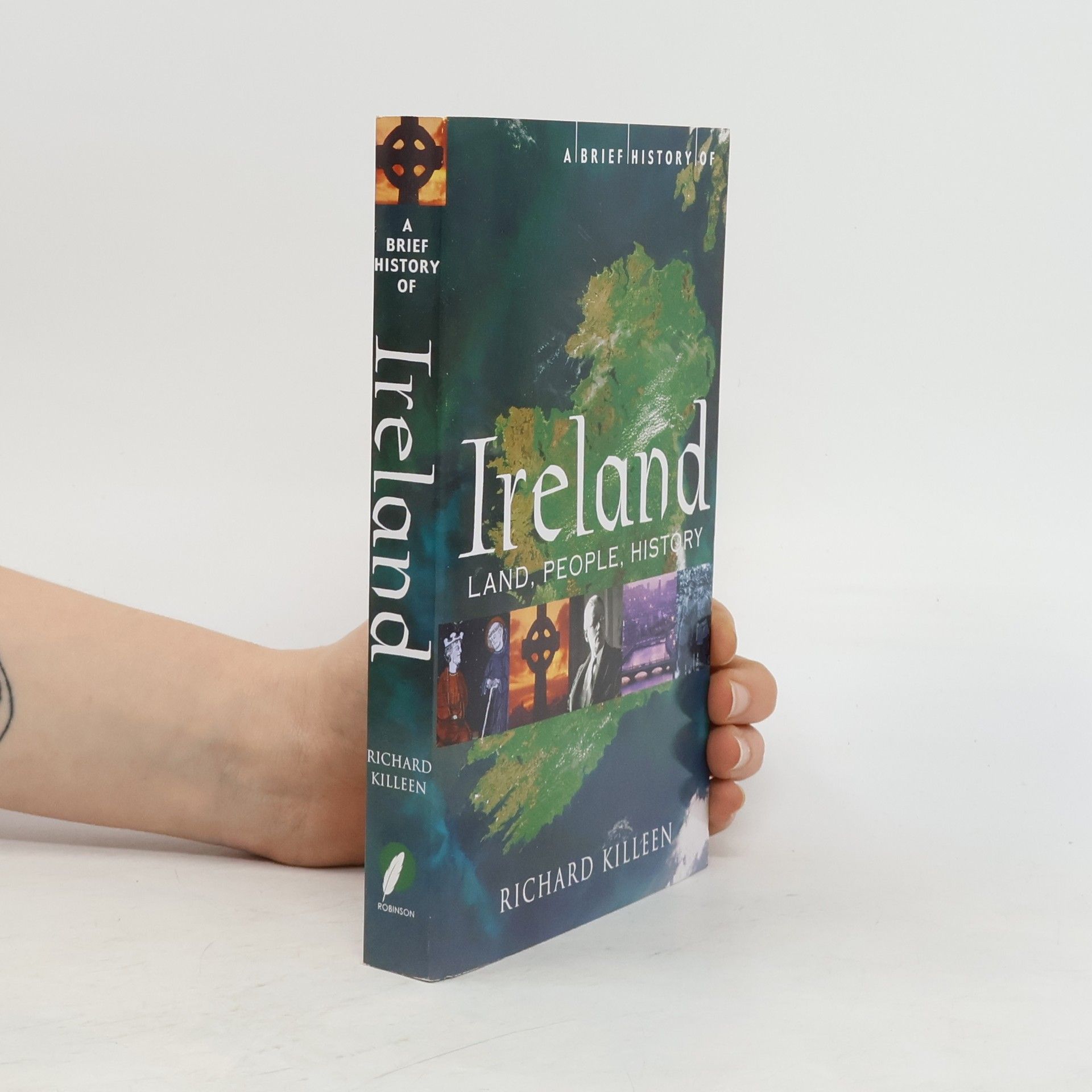 Richard Killeen A brief history of Ireland