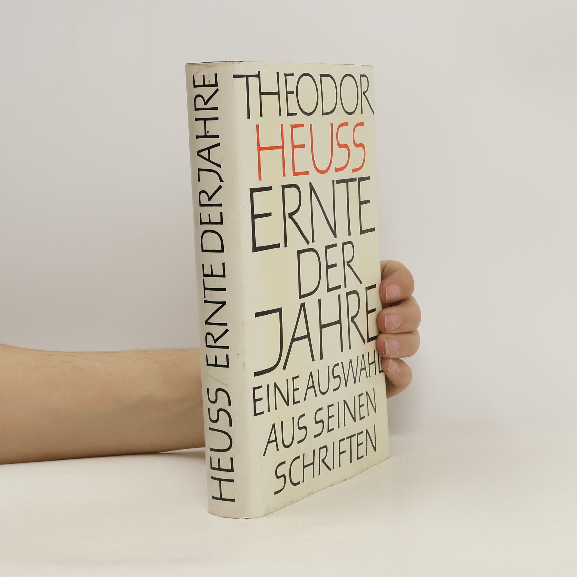 Theodor Heuss Ernte der Jahre