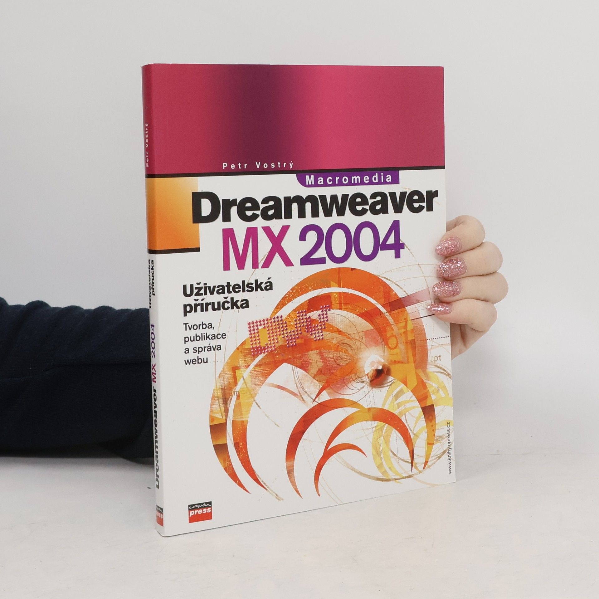 Petr Vostrý Macromedia Dreamweaver MX 2004