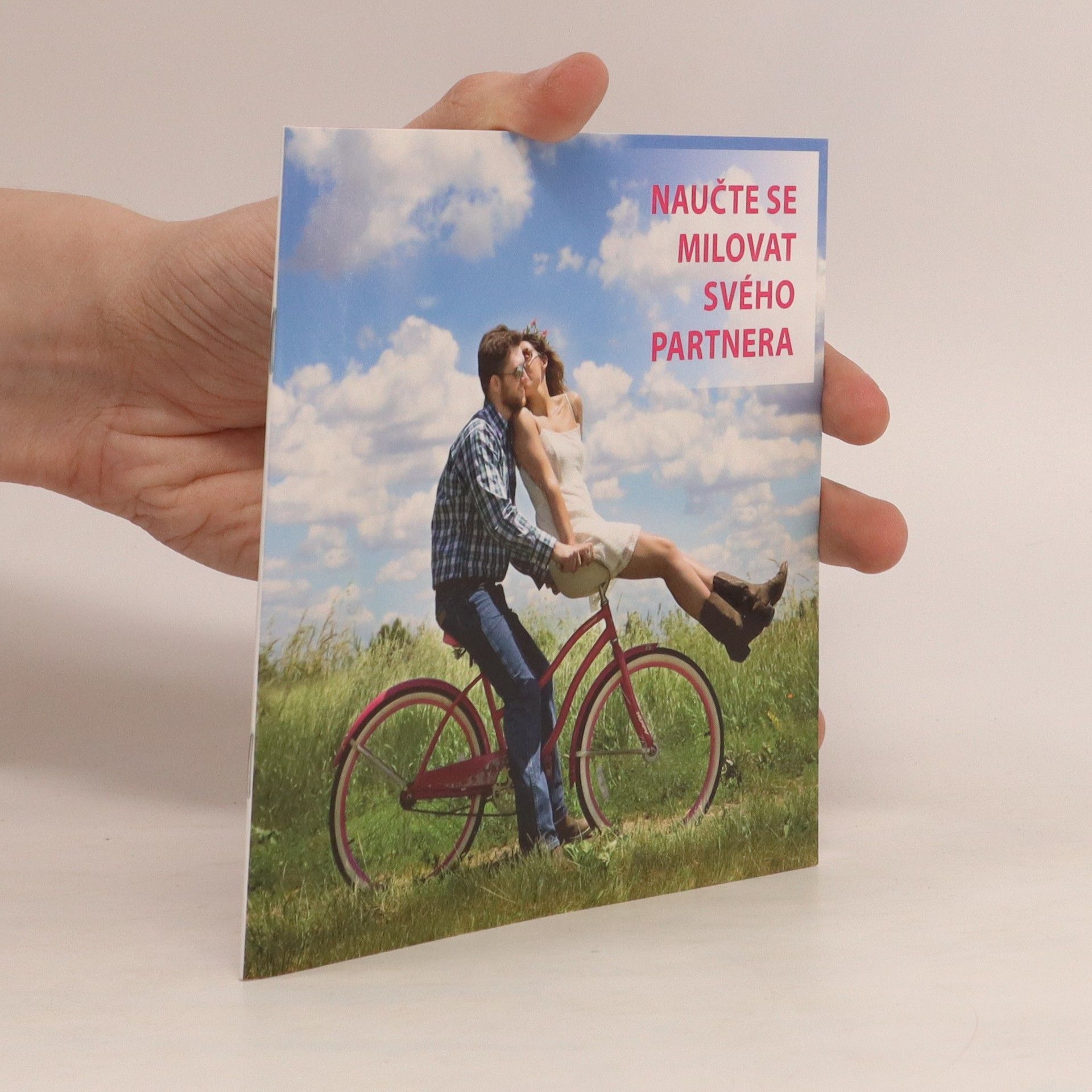 kolektiv Naučte se milovat svého partnera