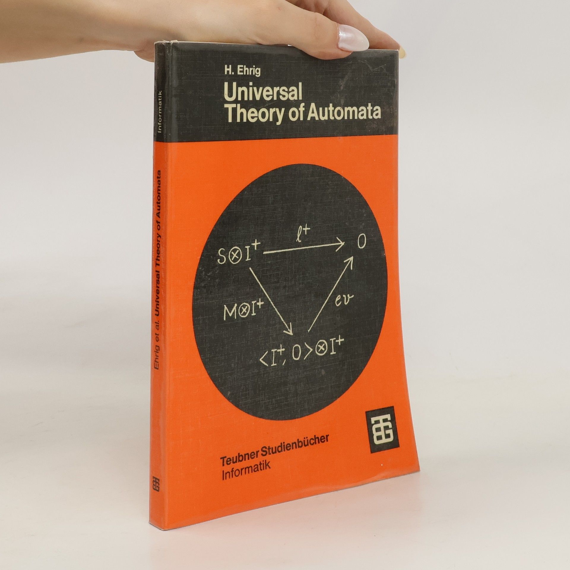 Hartmut Ehrig Universal theory of automata