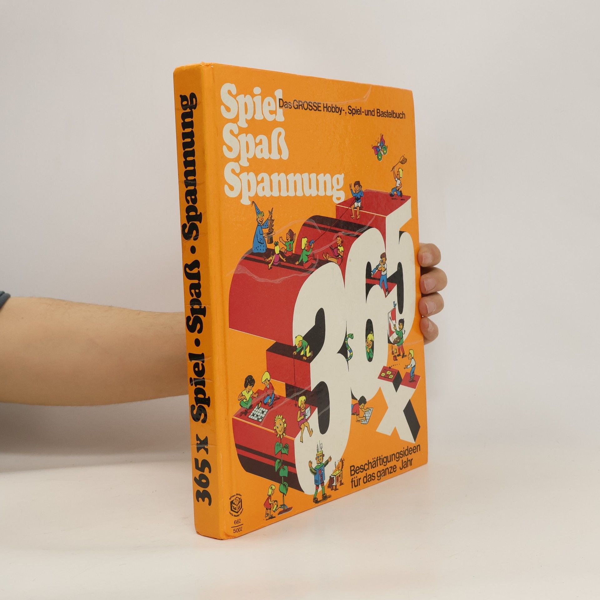 Collectif d'auteurs 365x Spiel, Spaß, Spannung