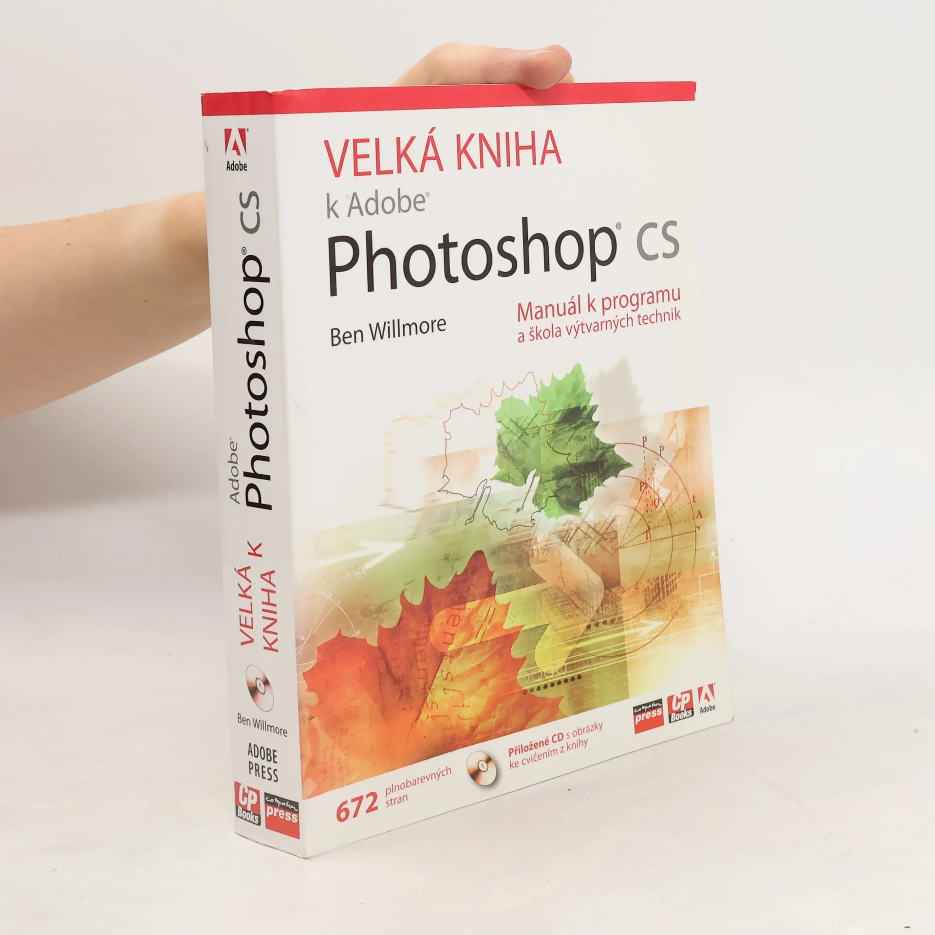 Velká kniha k Adobe Photoshop CS. Manuál k programu a škola výtvarných technik | Book | Paperback | Ben Willmore | CS