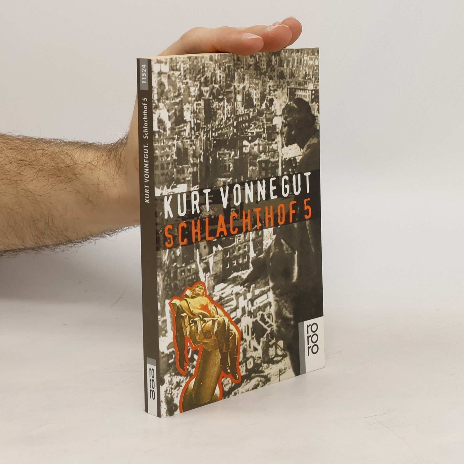 Kurt Vonnegut Schlachthof 5 oder der Kinderkreuzzug