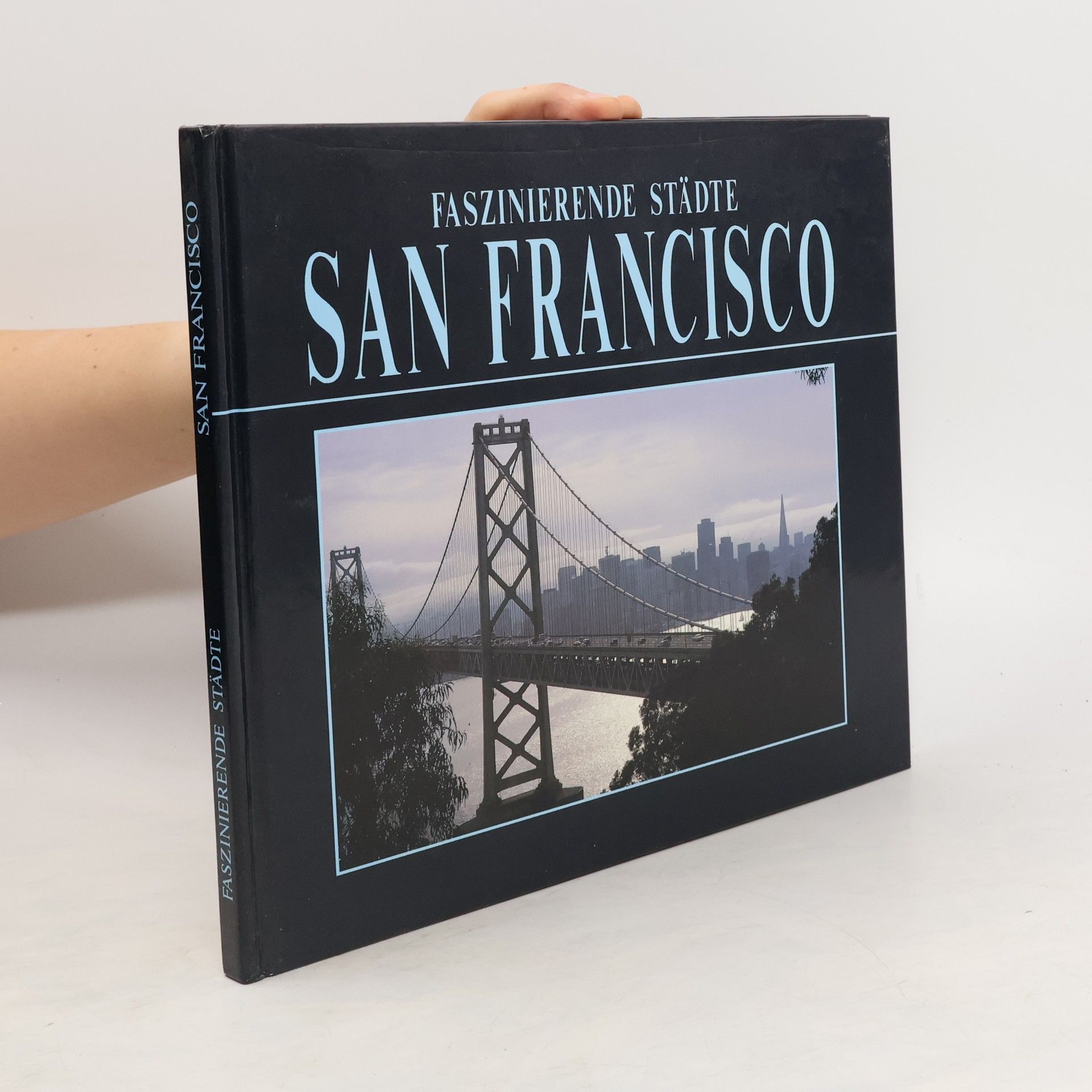 Faszinierende Stadte San Francisco