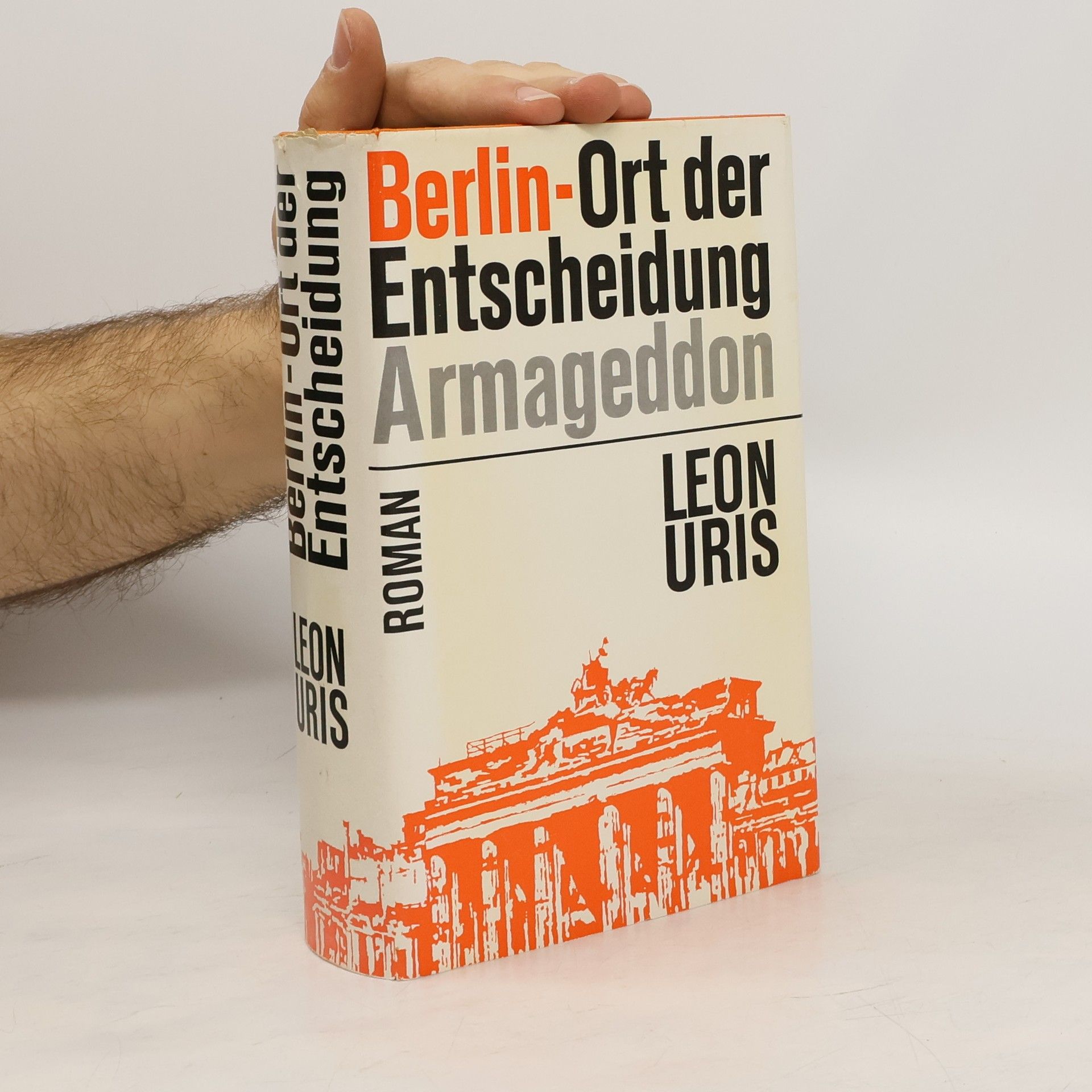 Leon Uris Berlin-Ort der Entscheidung Armageddon