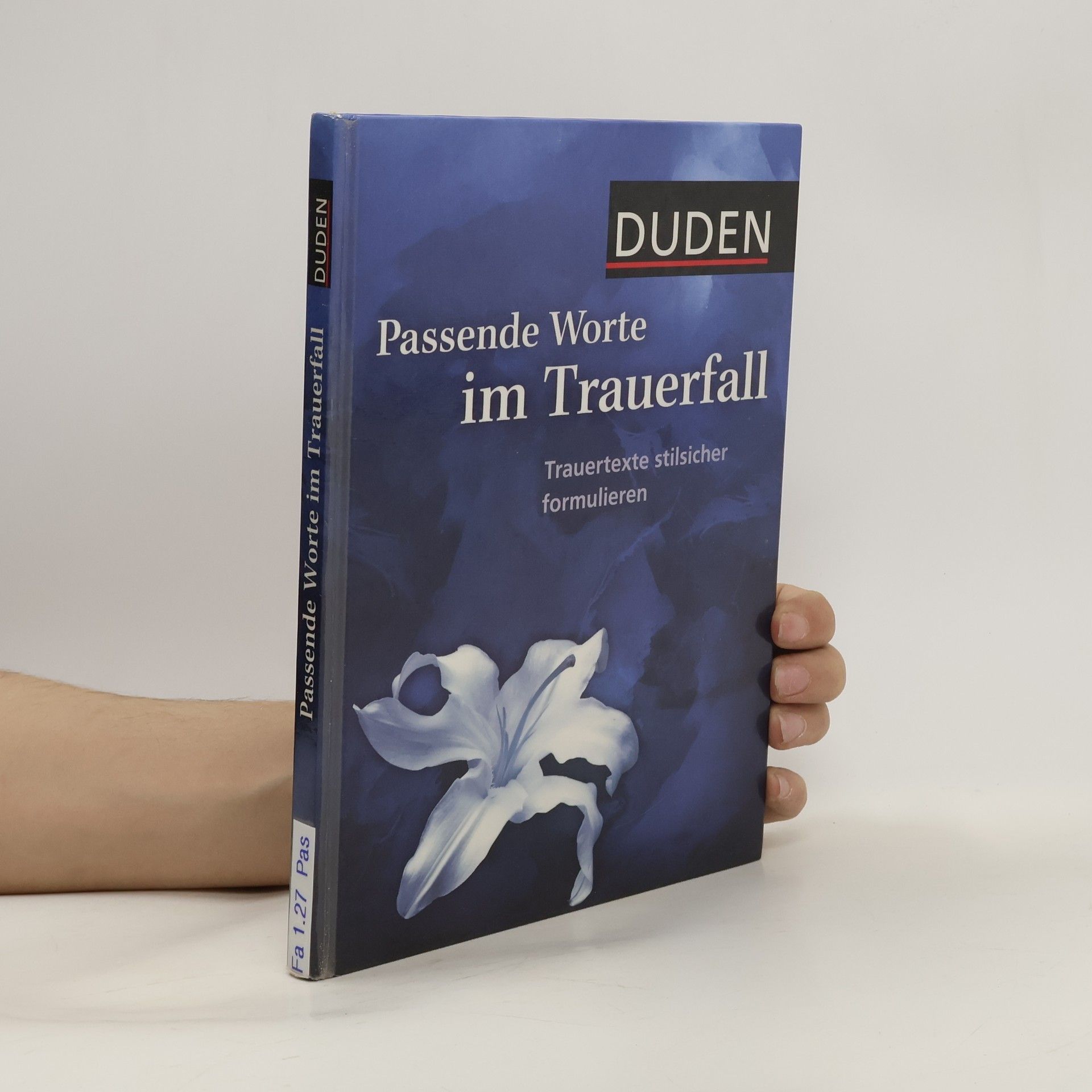 Marlies Herweg Duden, Passende Worte im Trauerfall