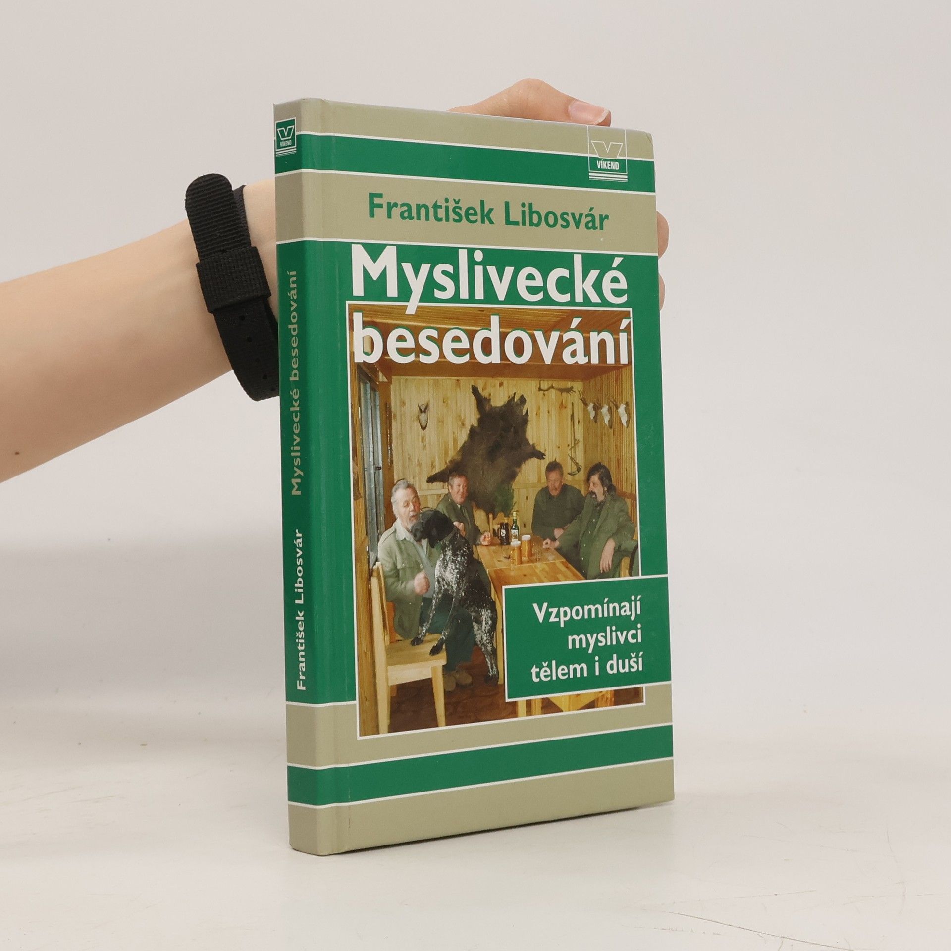 František Libosvár Myslivecké besedování